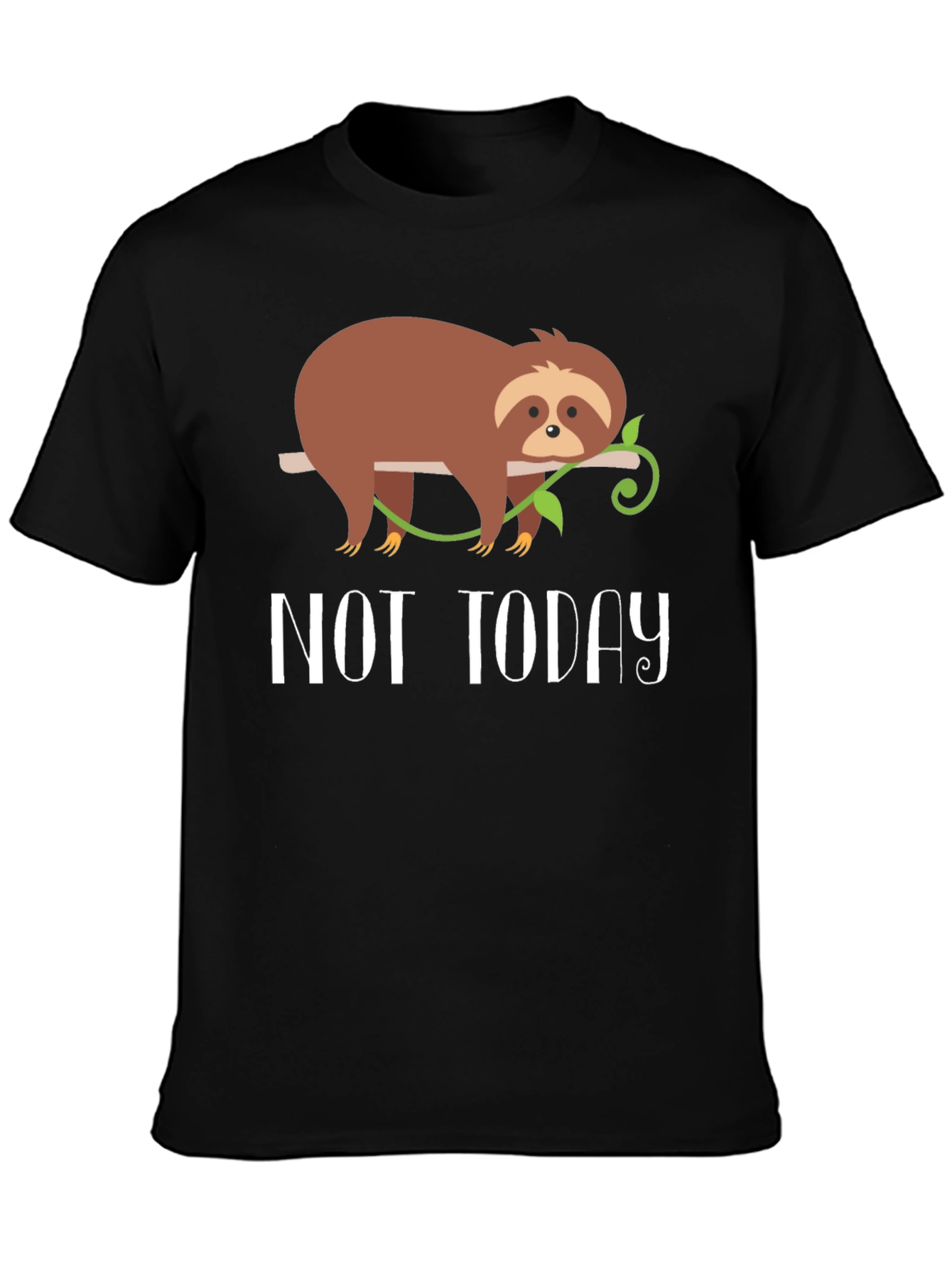 Funny Sloth Not Today T-Shirt