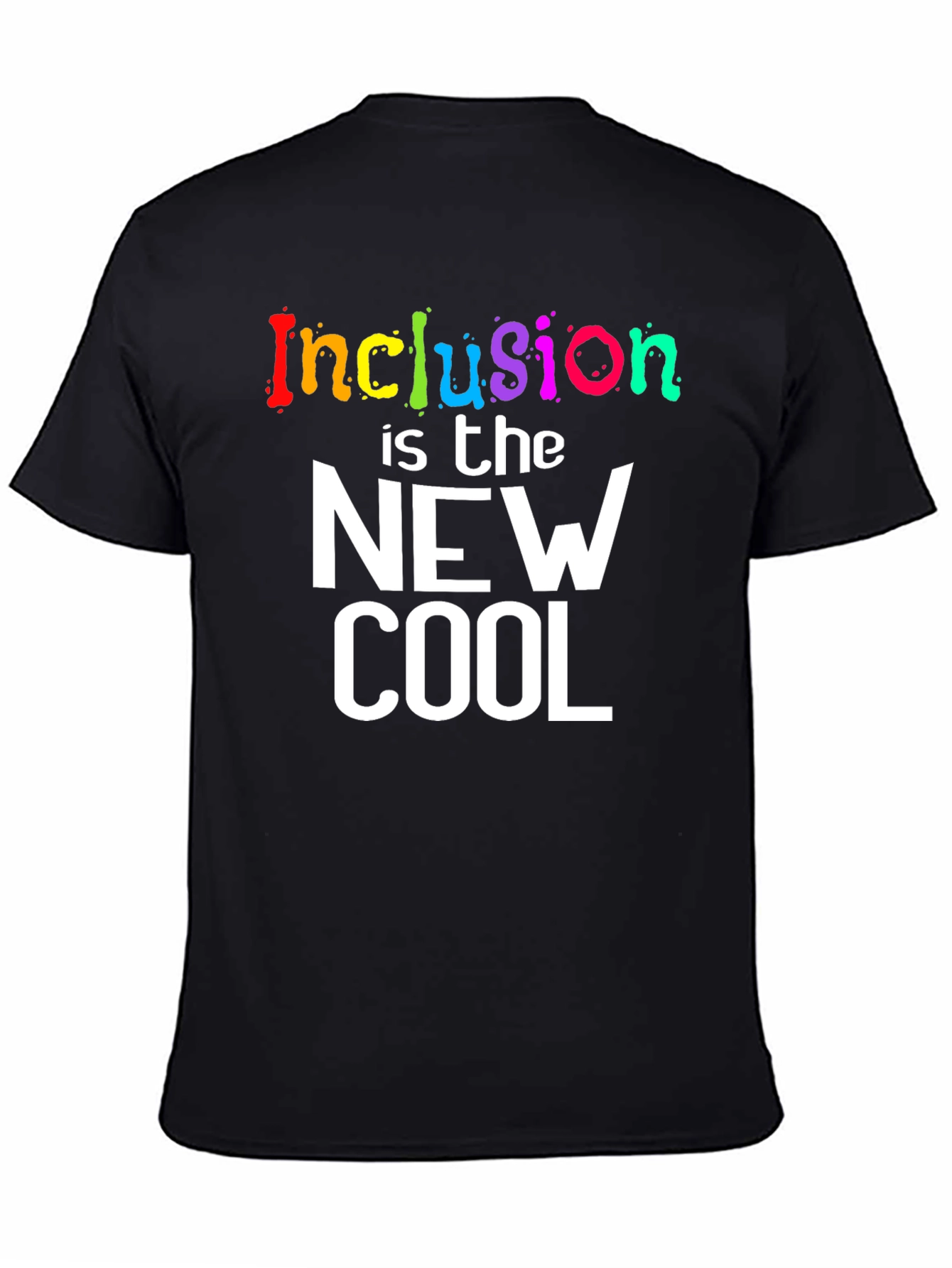 Inclusion is the New Cool T-Shirt