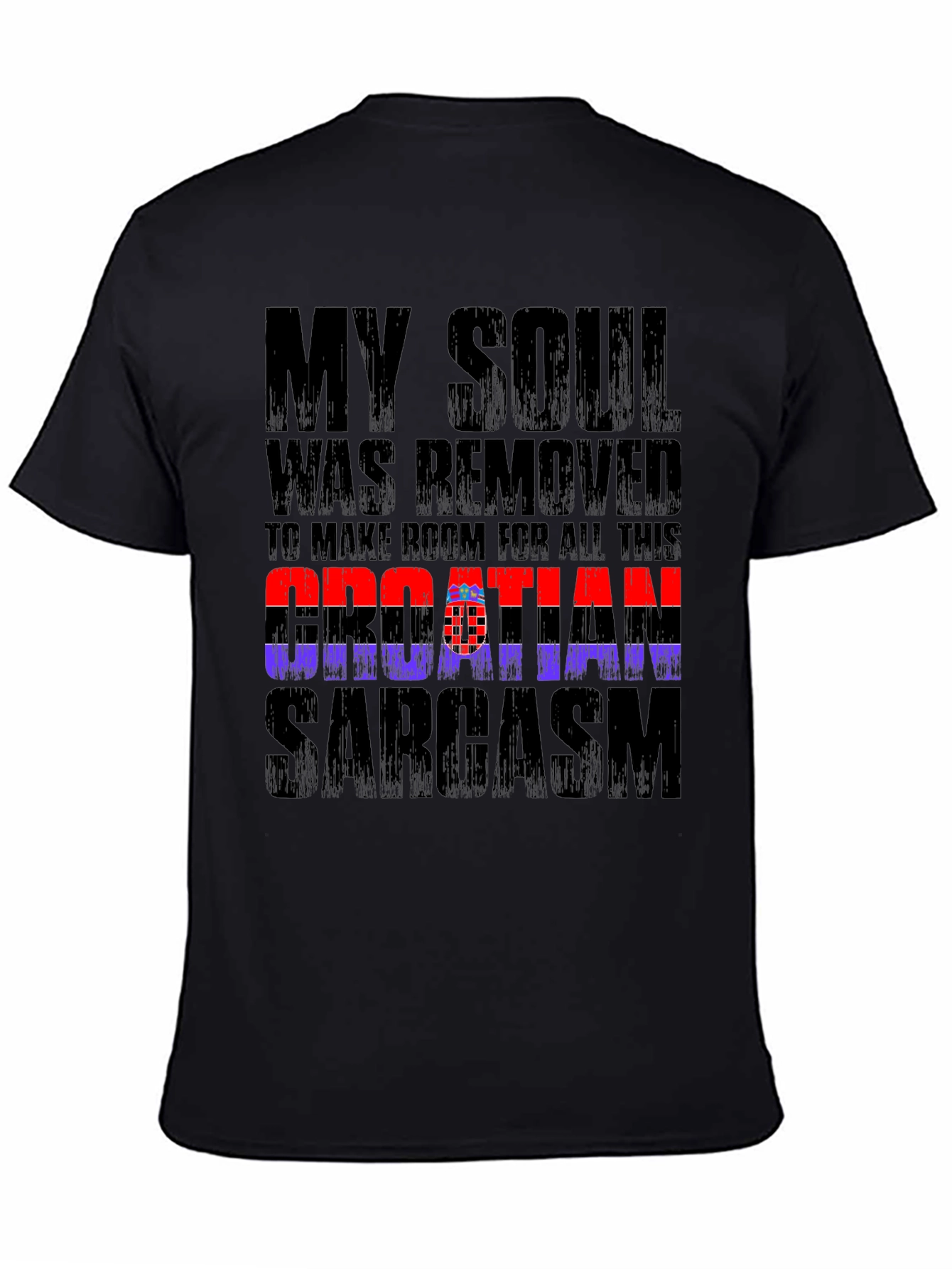 Croatian Sarcasm Graphic Tee - Black