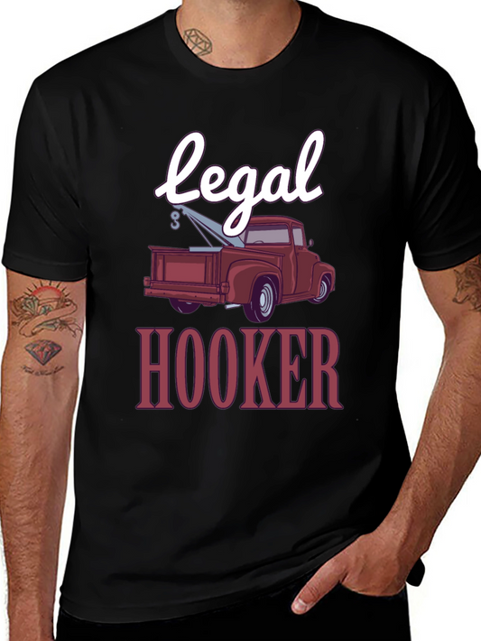 Legal Hooker Funny Tow Truck T-Shirt