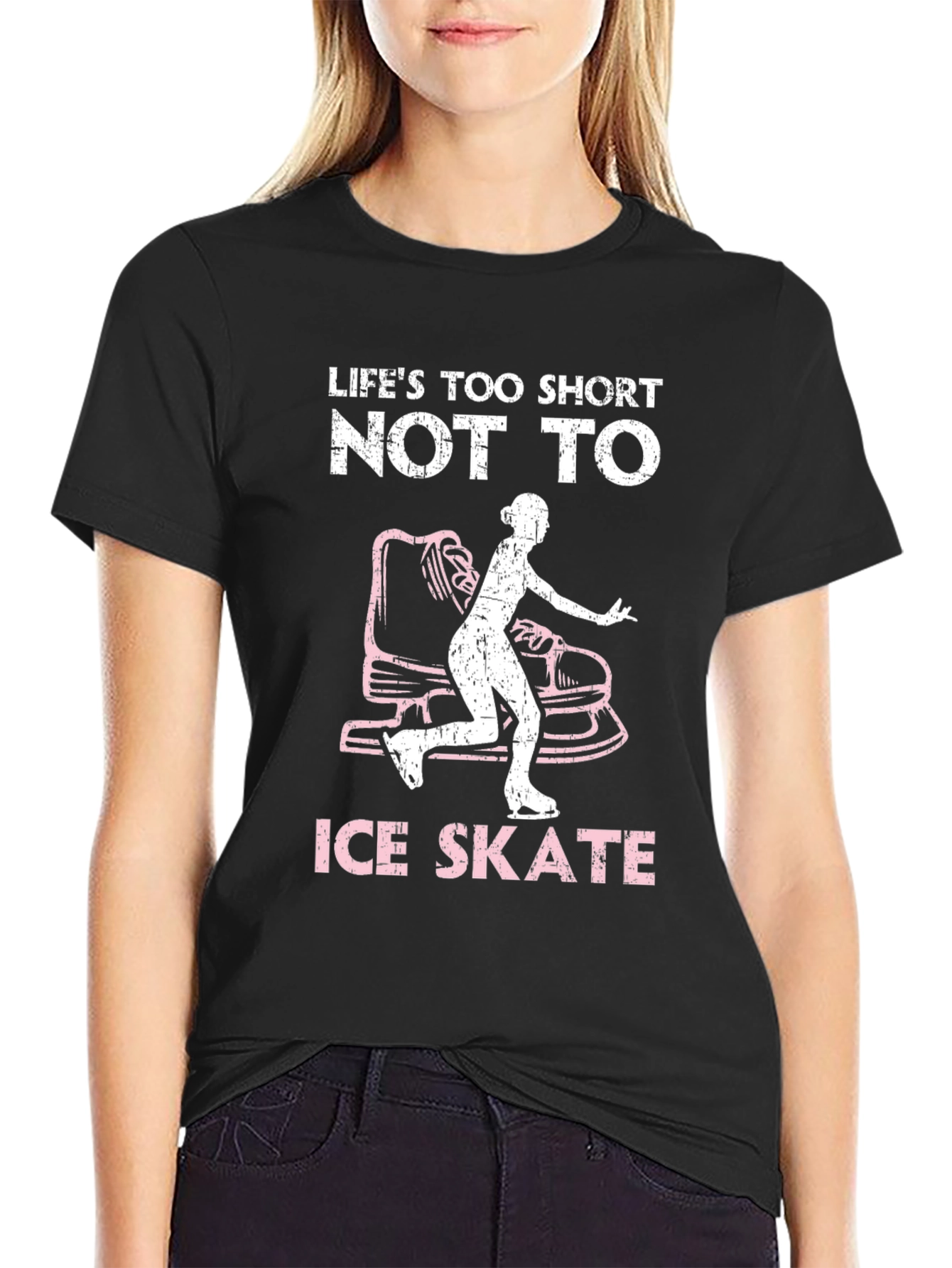 Lifes Too Short Ice Skate T-Shirt