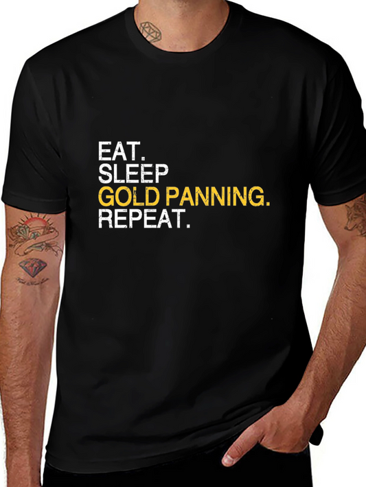 Eat Sleep Gold Panning Repeat T-Shirt