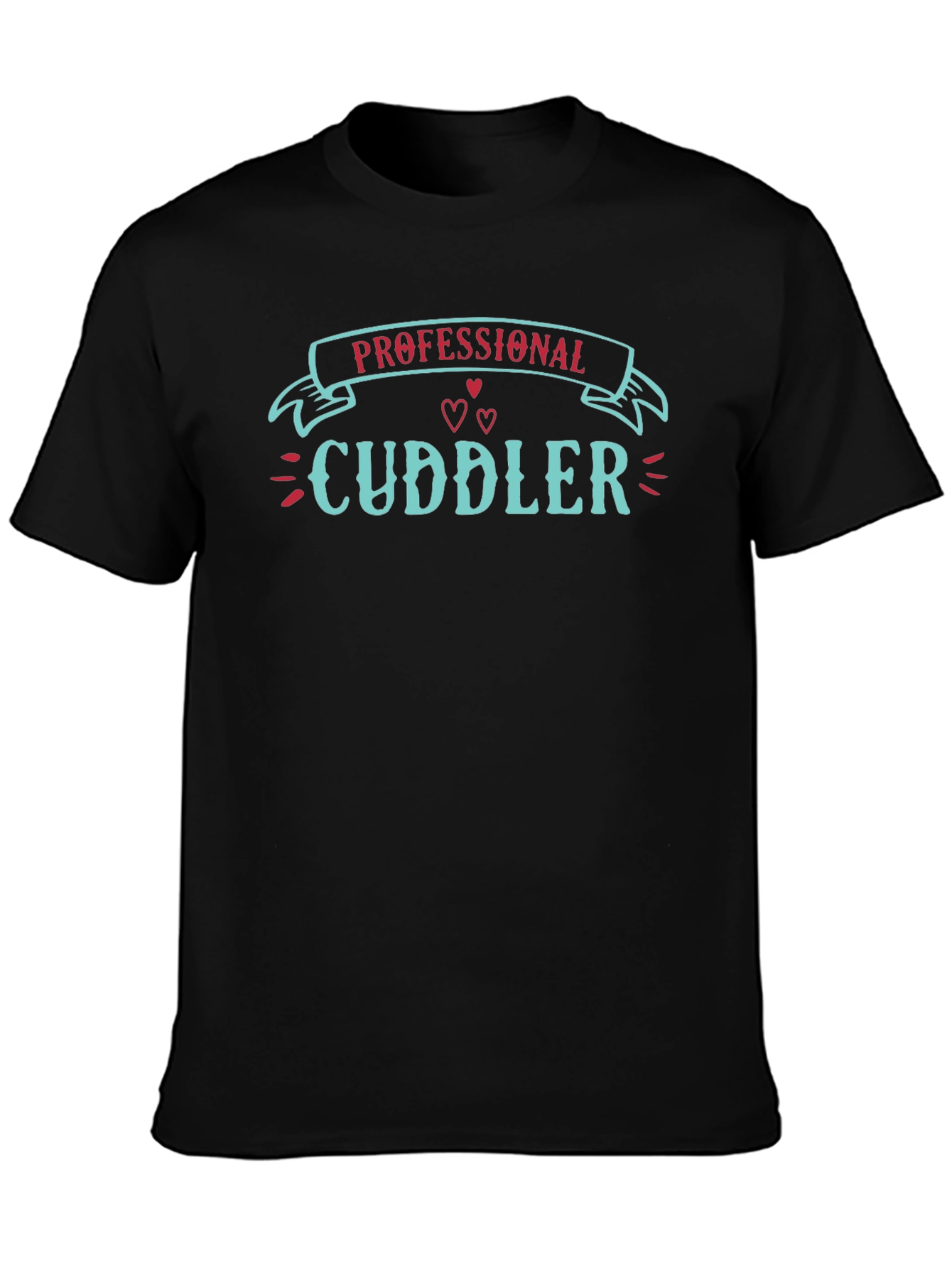 Professional Cuddler Graphic T-Shirt