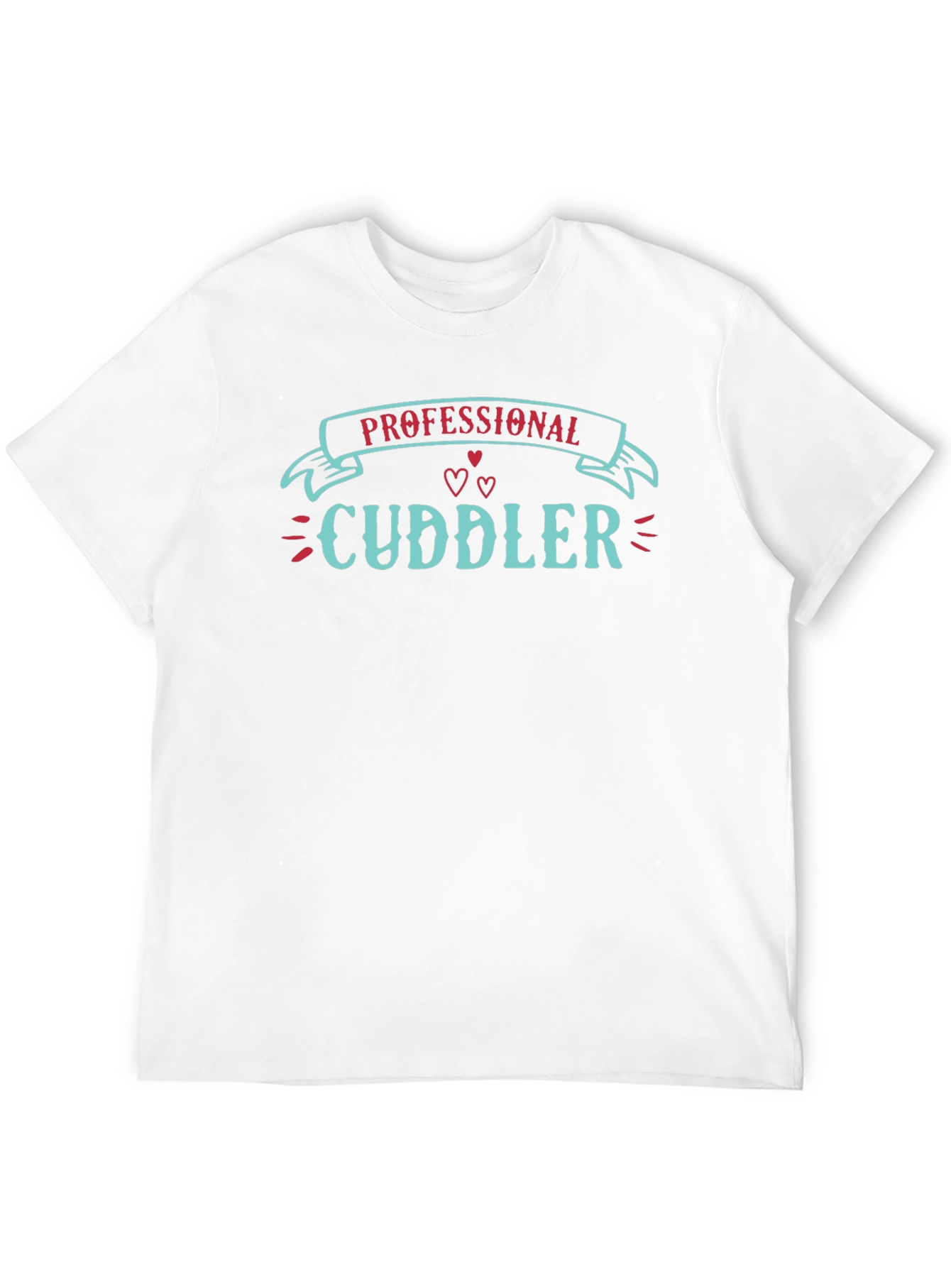 Professional Cuddler Graphic T-Shirt