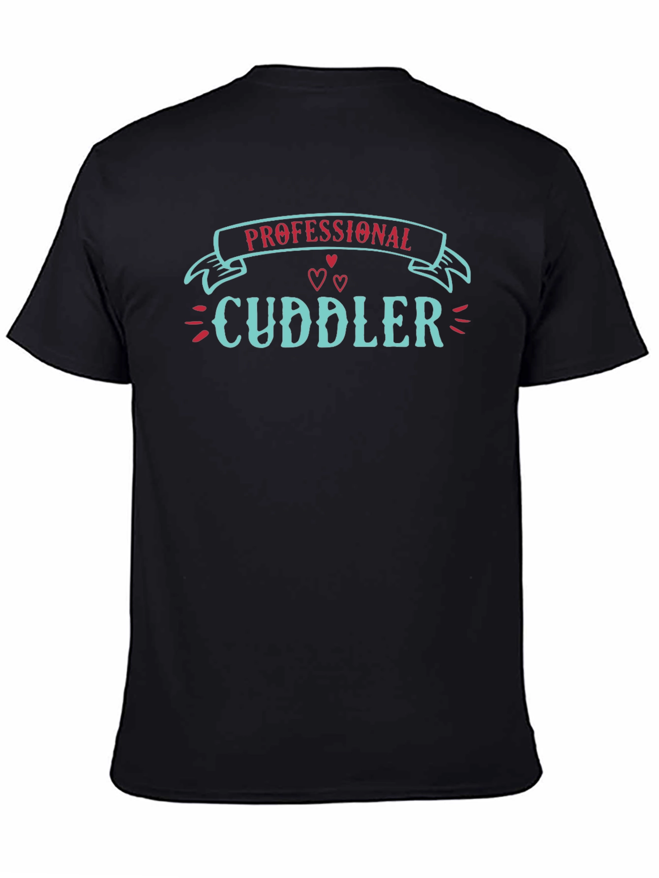 Professional Cuddler Graphic T-Shirt