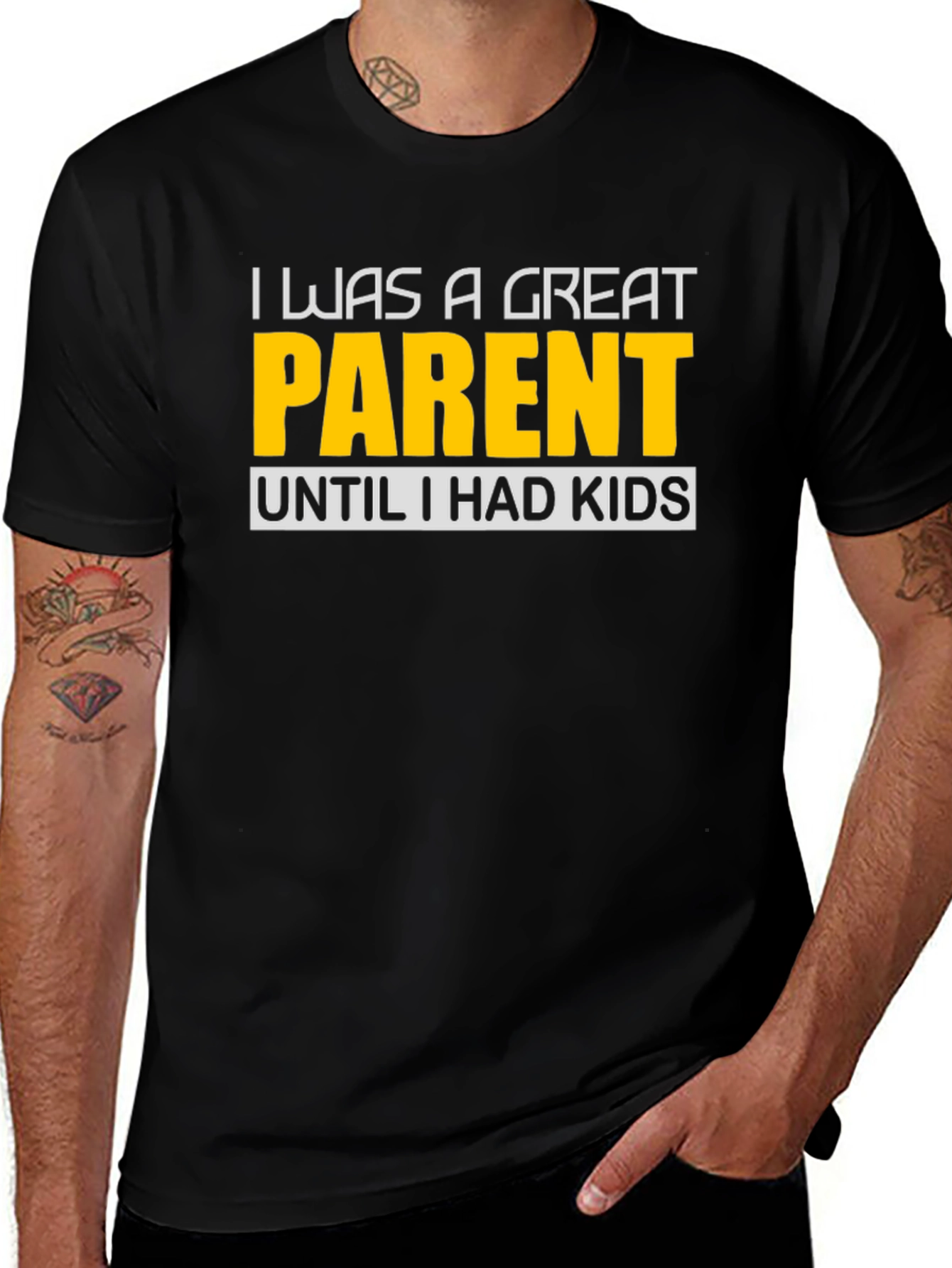 Funny Great Parent Until I Had Kids Graphic T-Shirt