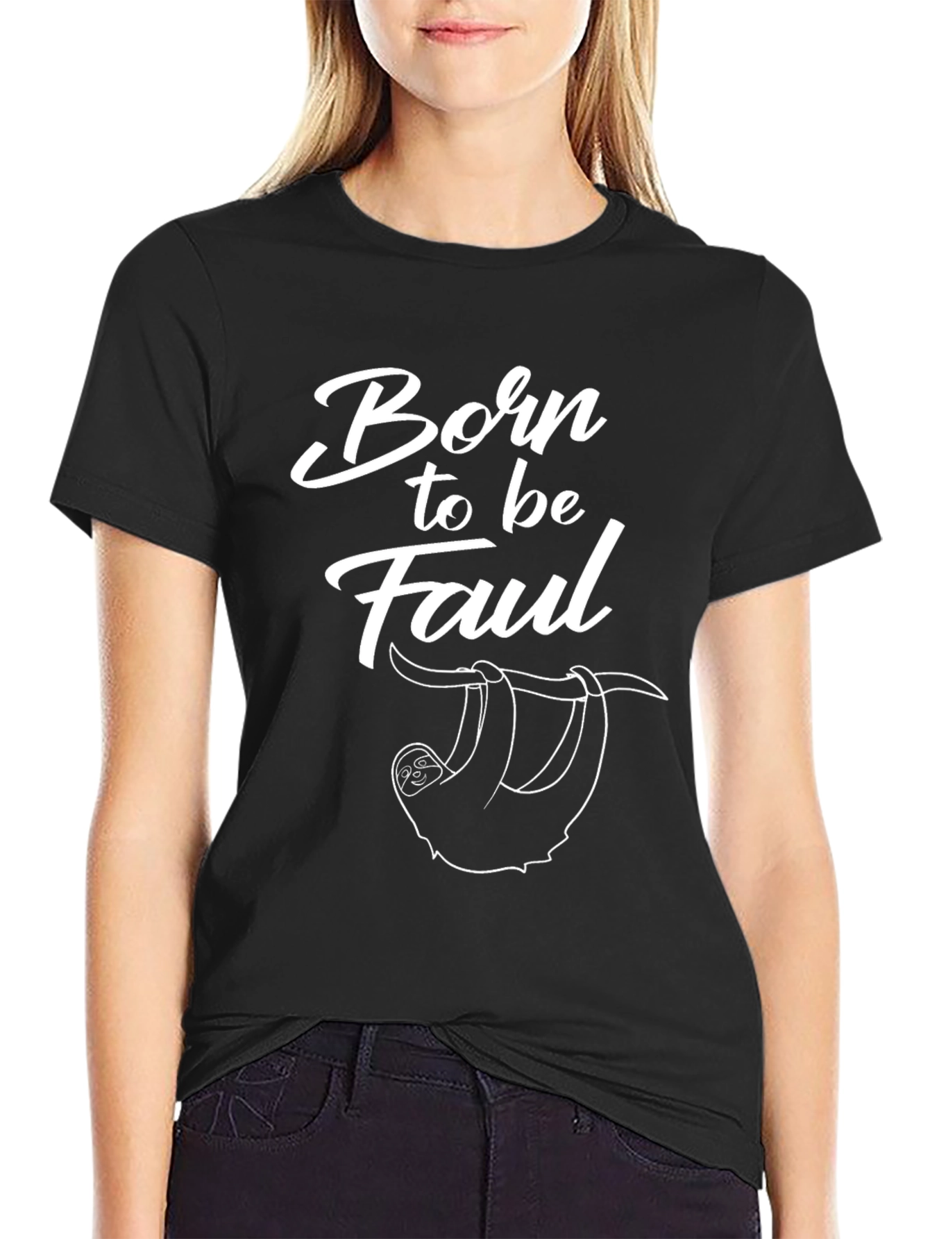 Born to be Faul Sloth Graphic Tee