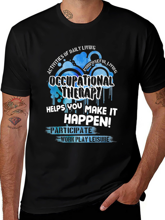 Occupational Therapy T-Shirt - Daily Living & Purposeful Living