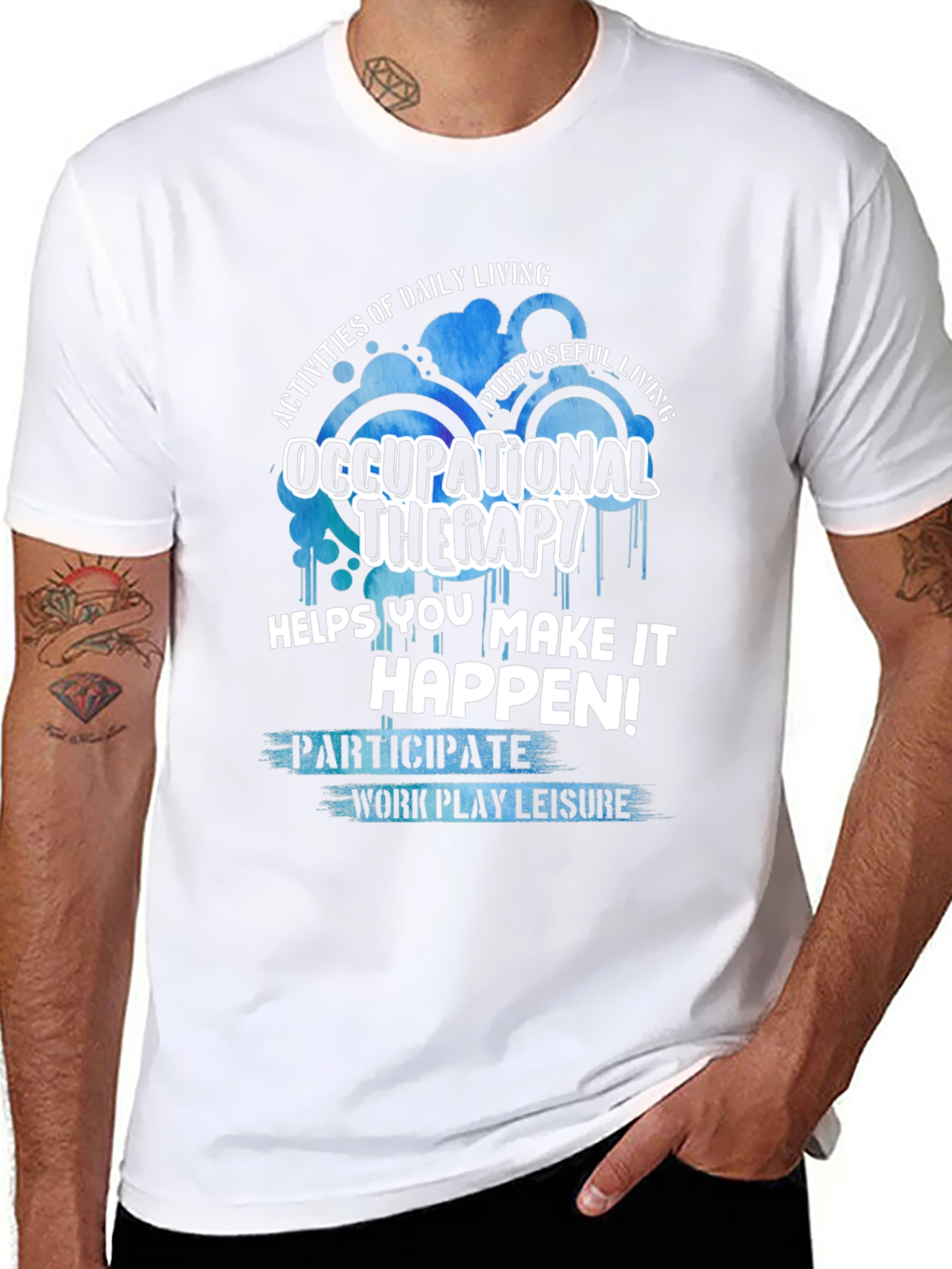 Occupational Therapy T-Shirt - Daily Living & Purposeful Living