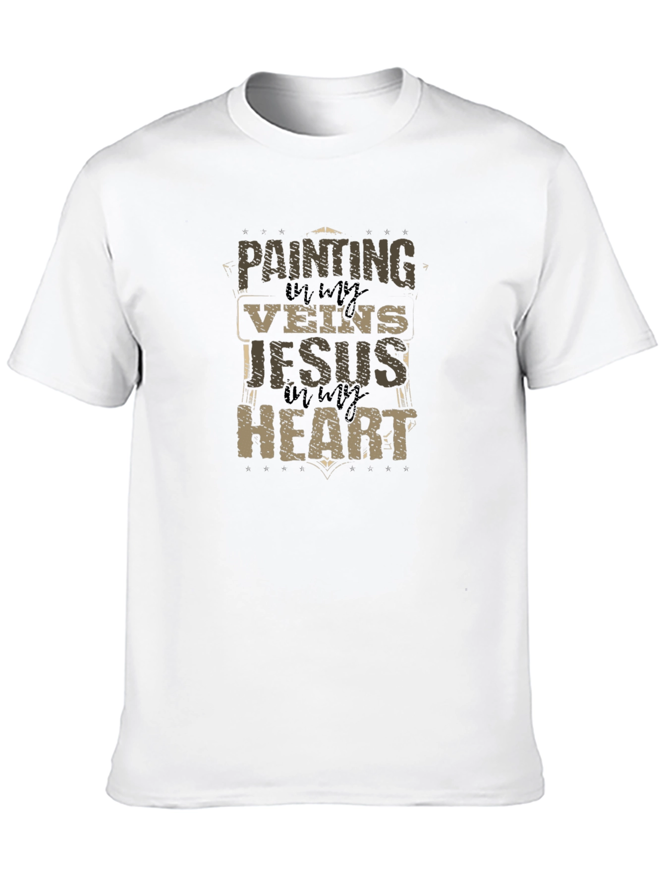 Painting in my Veins Jesus in my Heart T-Shirt
