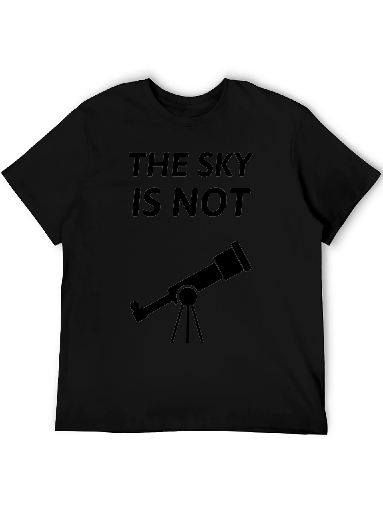 The Sky Is Not Telescope T-Shirt