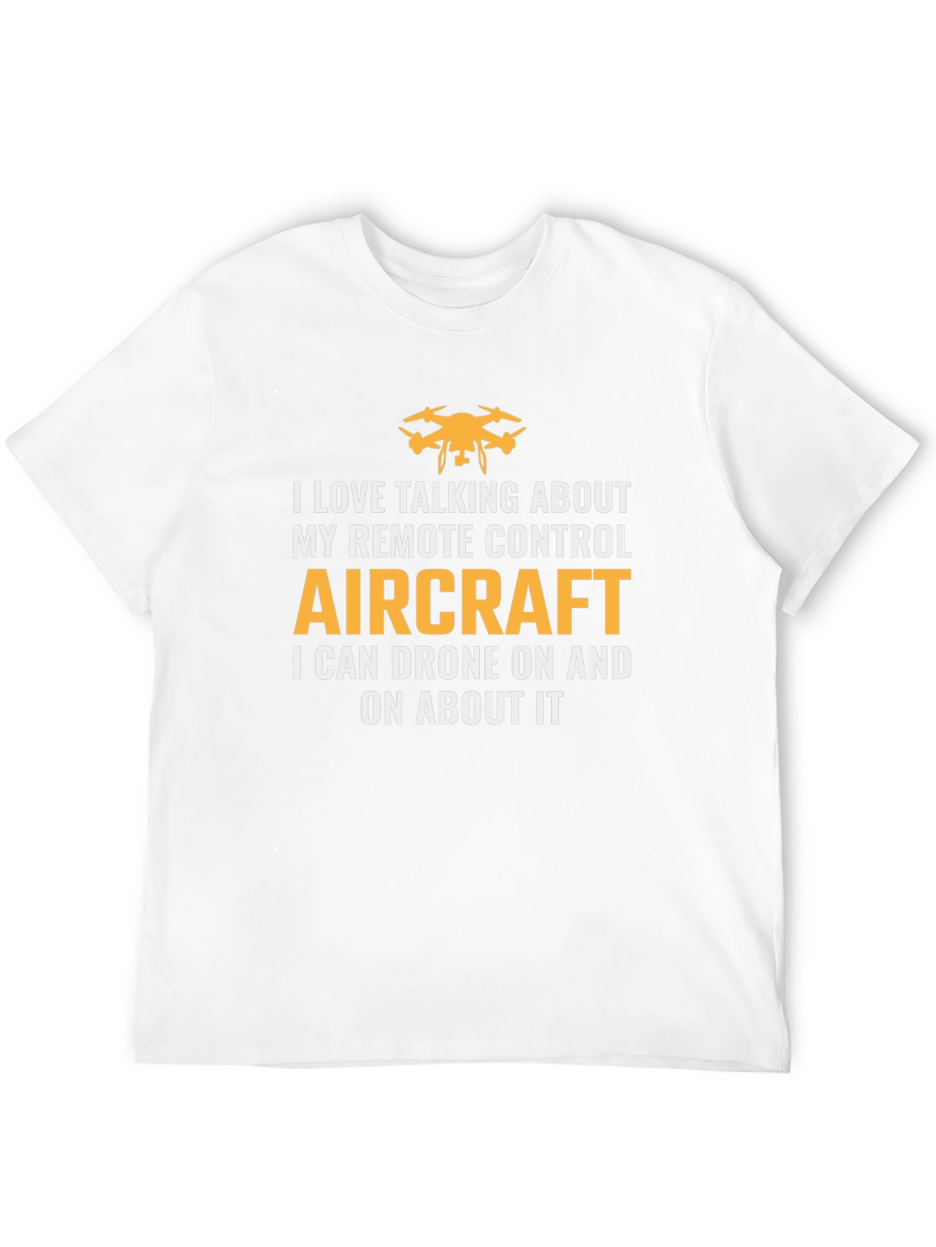 Drone Enthusiast T-Shirt - Remote Control Aircraft Apparel