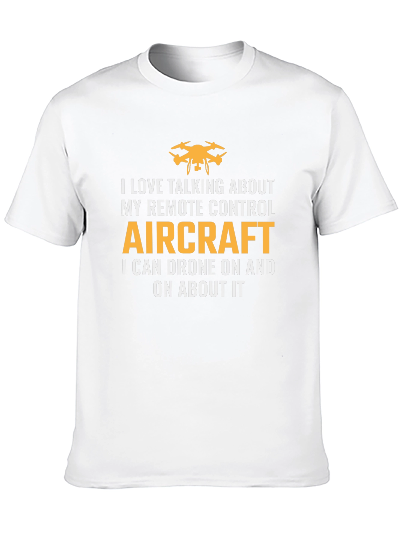 Drone Enthusiast T-Shirt - Remote Control Aircraft Apparel