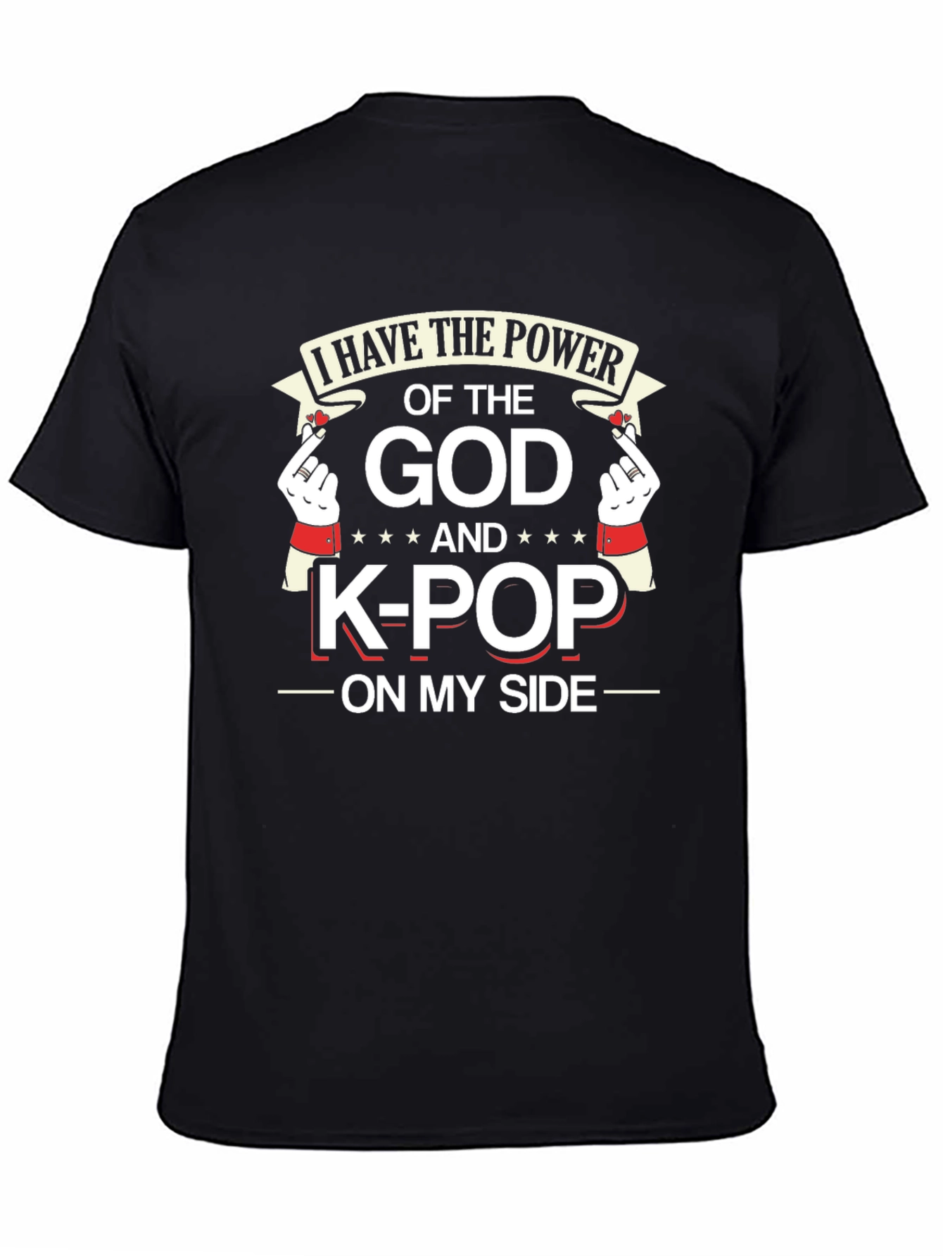 I Have the Power K-Pop T-Shirt