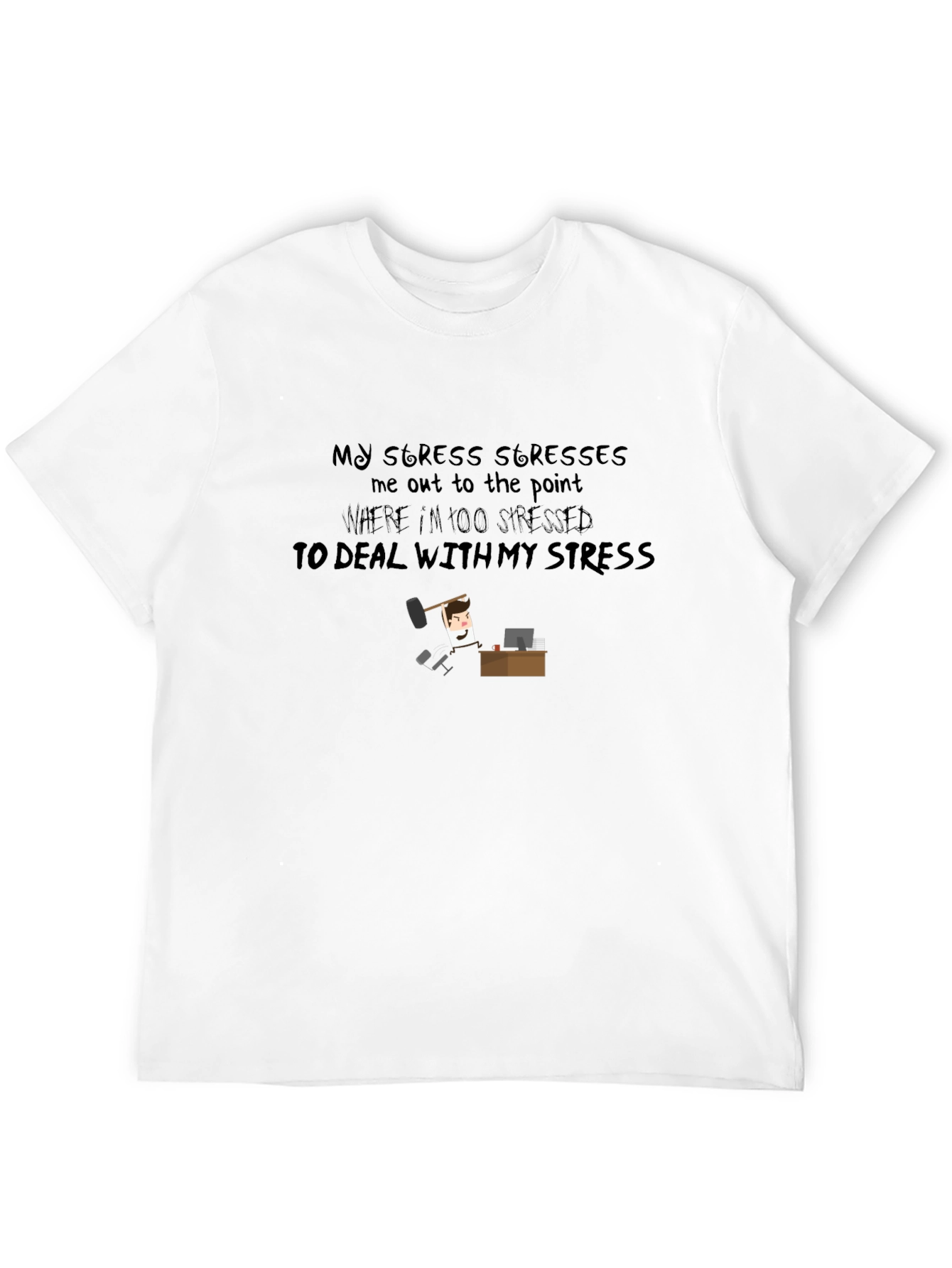 Stressed T-Shirt: Funny Stress Relief Tee