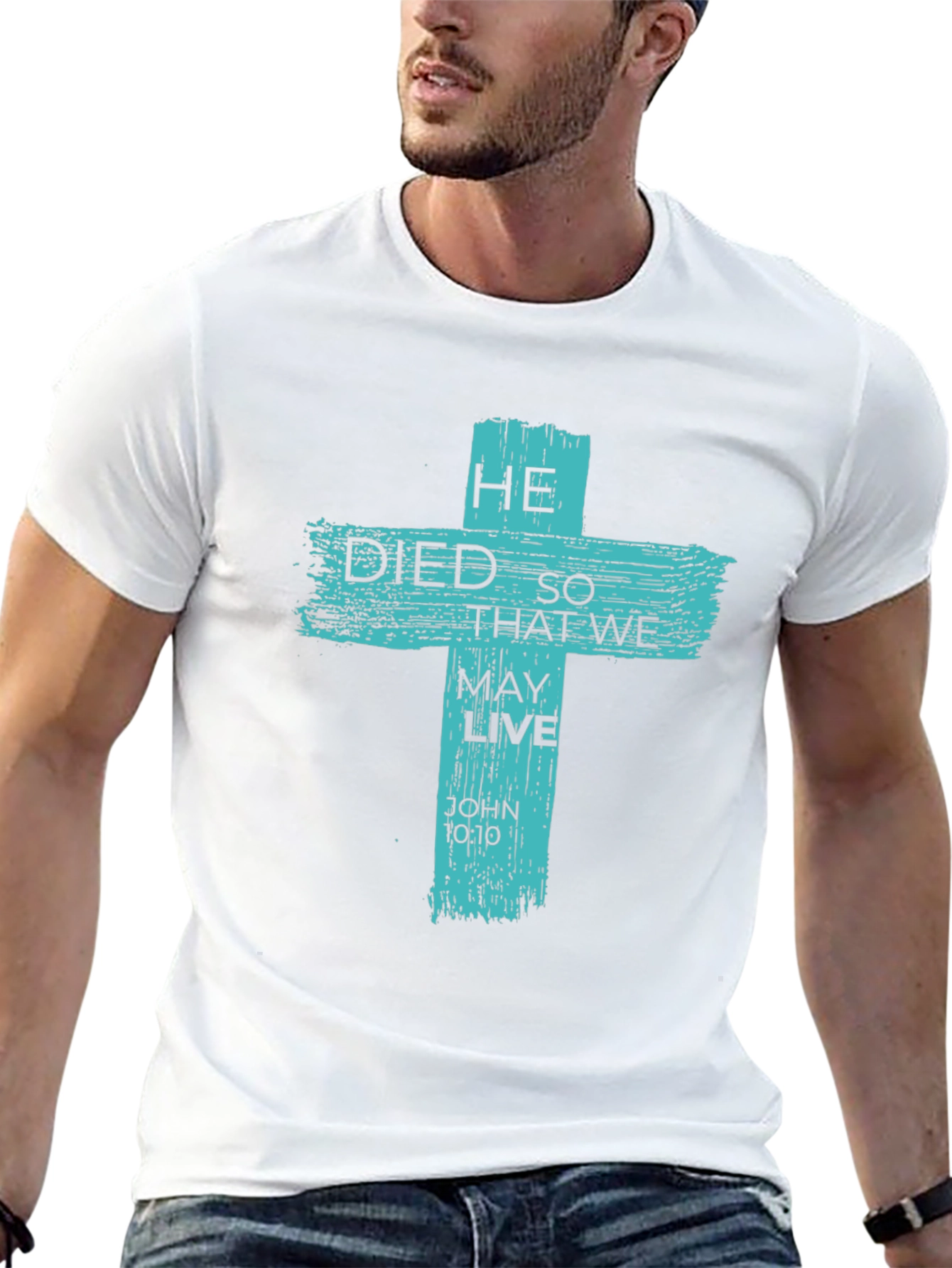 He Died So That We May Live Graphic Tee