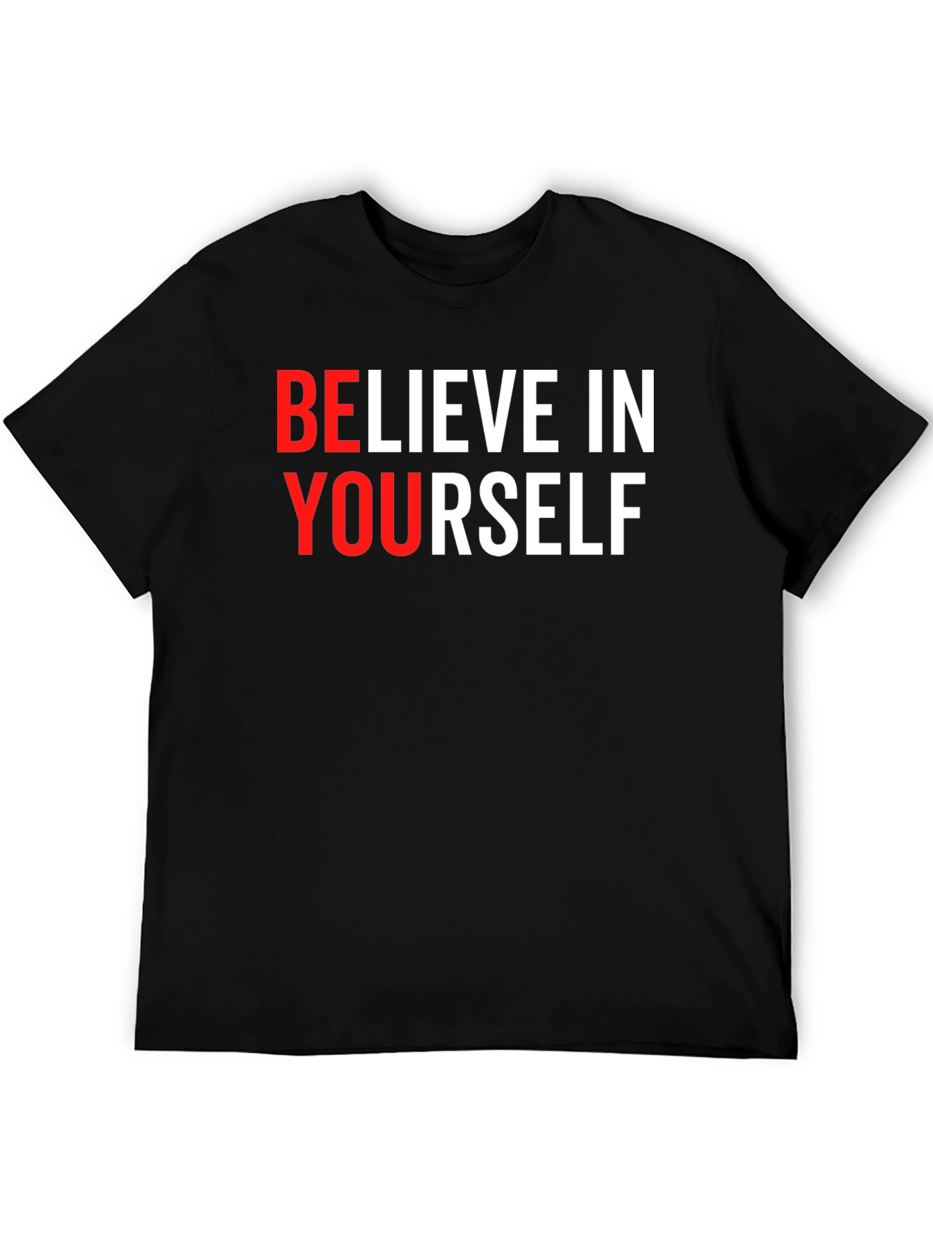Believe In Yourself Graphic Tee - Black T-Shirt
