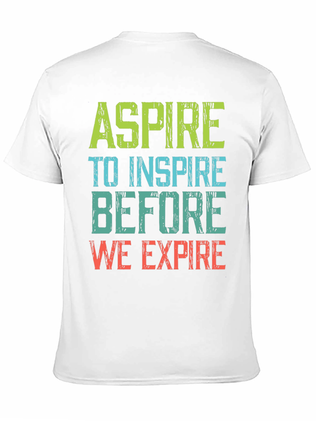 Aspire to Inspire Graphic Tee - Motivational T-Shirt