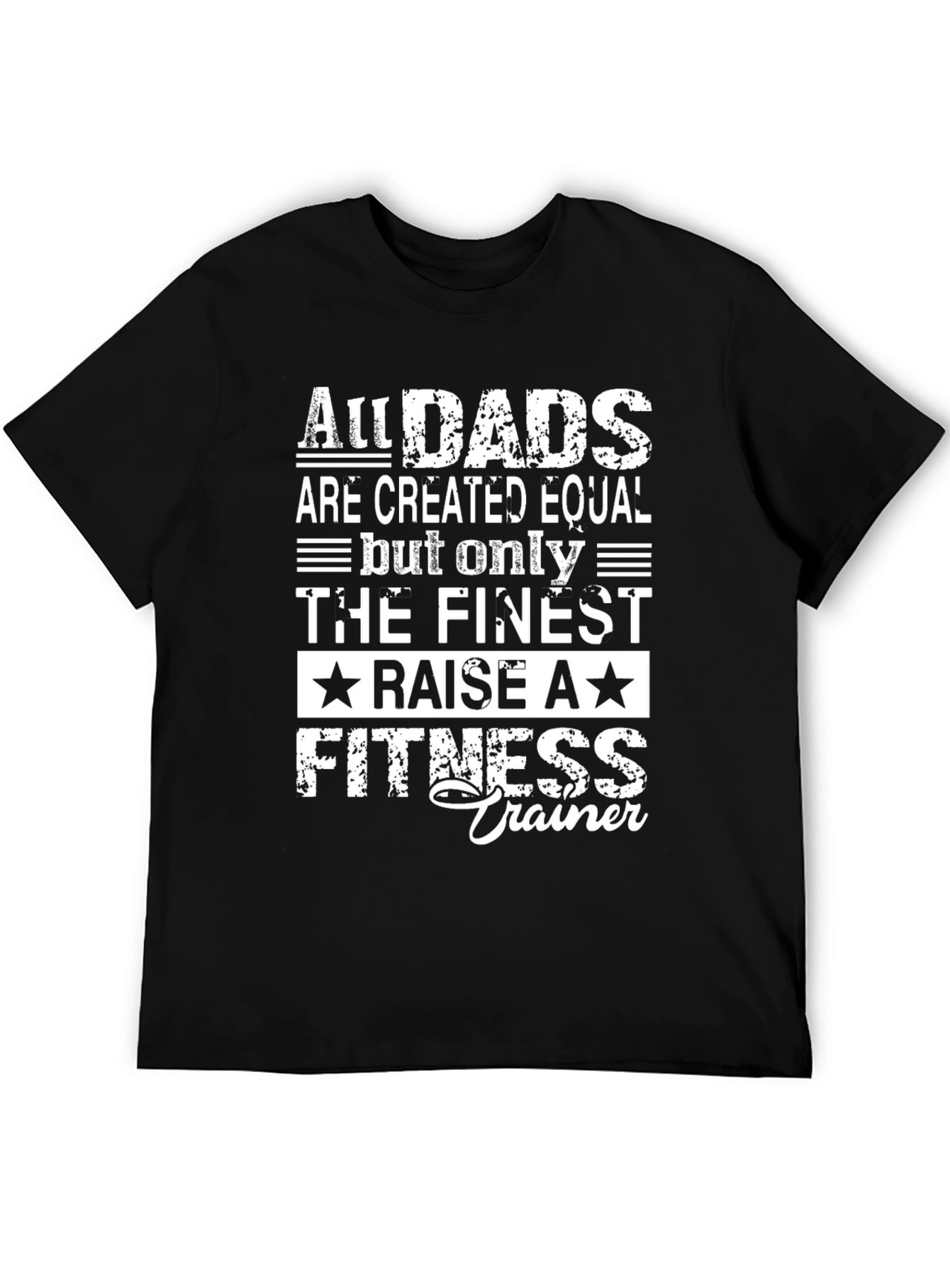 Finest Dad Fitness Trainer Black Graphic Tee