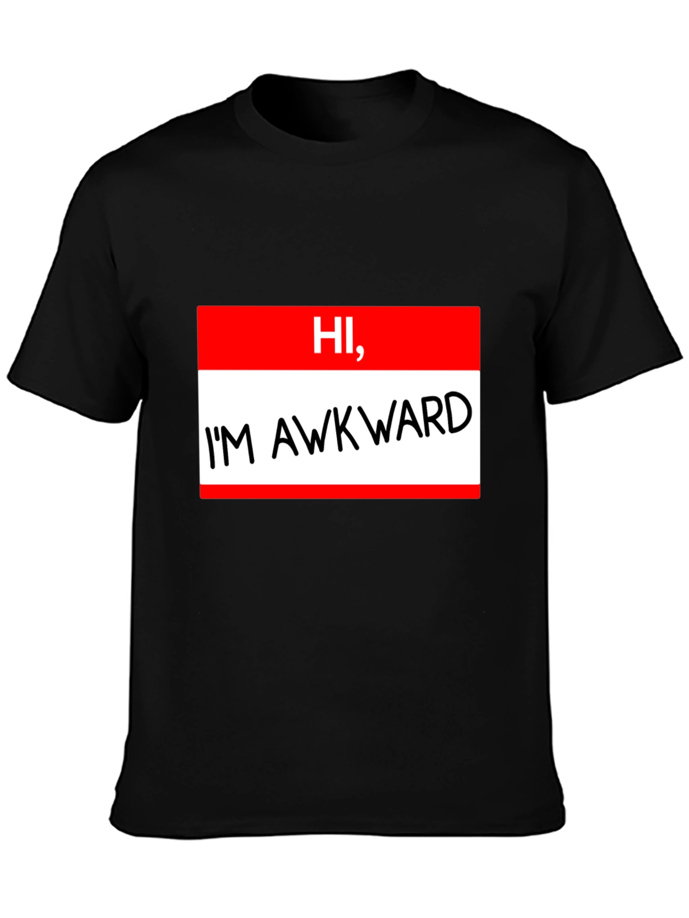 Hi Im Awkward T-Shirt Funny Introvert Tee