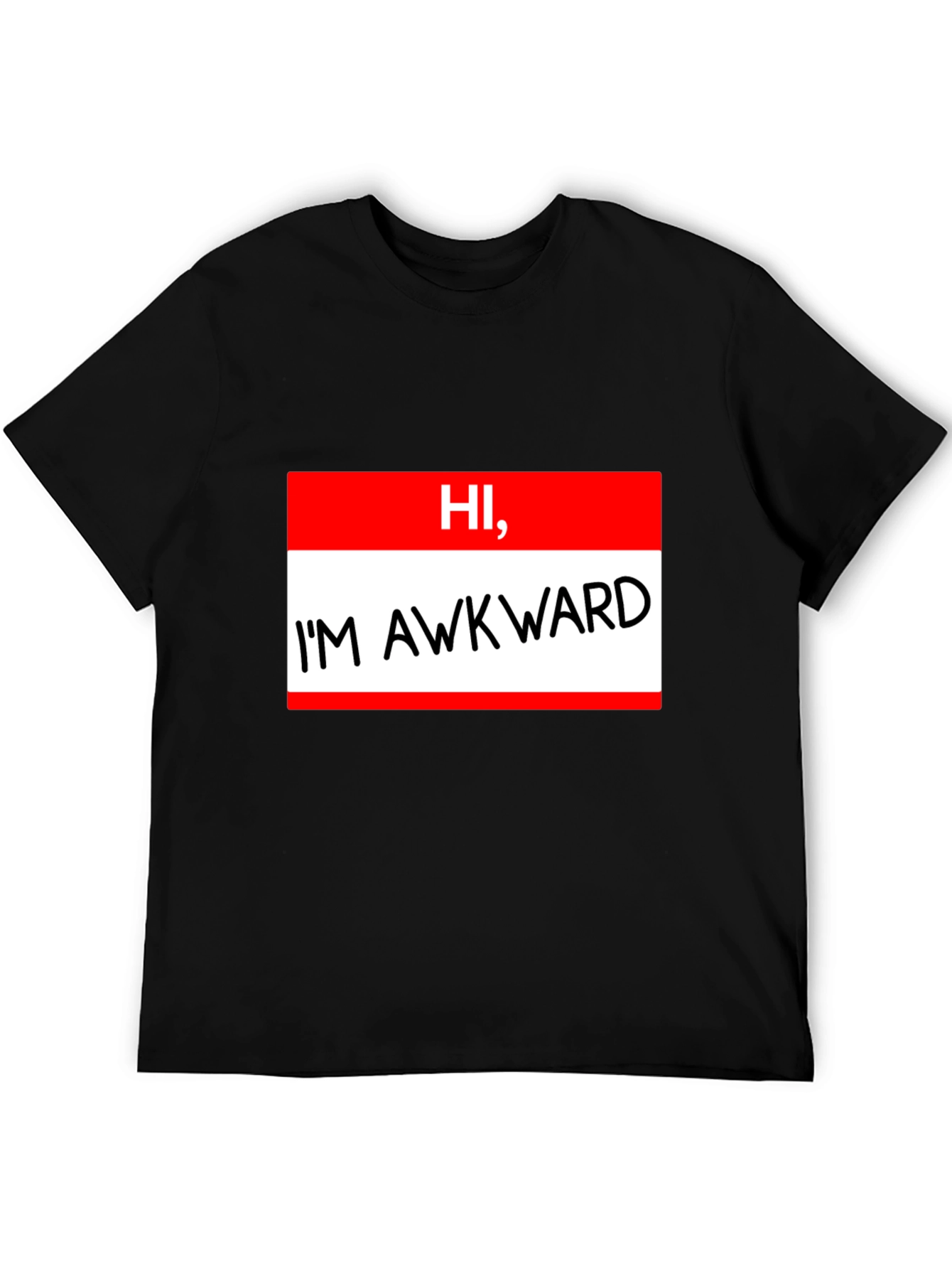 Hi Im Awkward T-Shirt Funny Introvert Tee