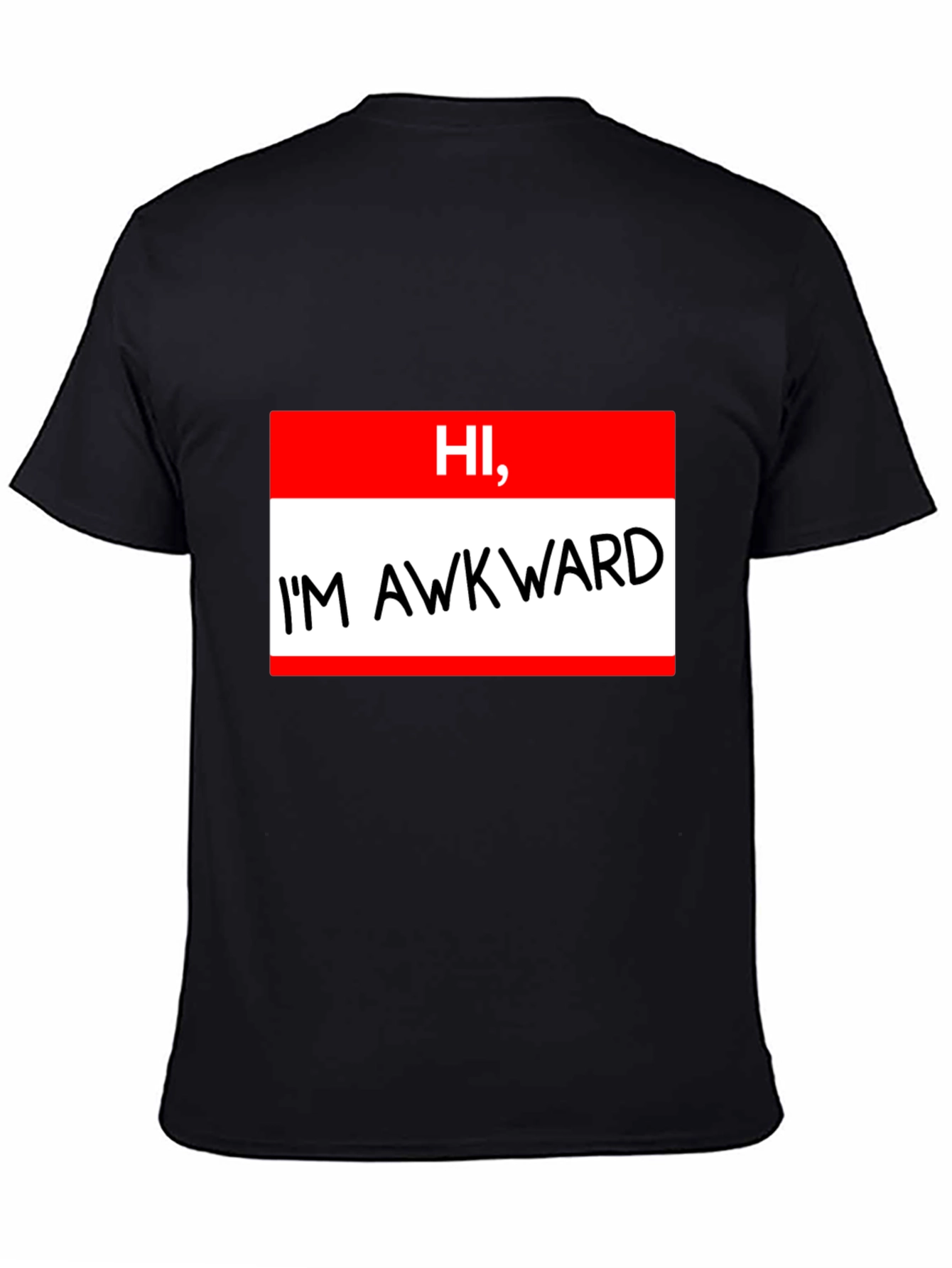 Hi Im Awkward T-Shirt Funny Introvert Tee