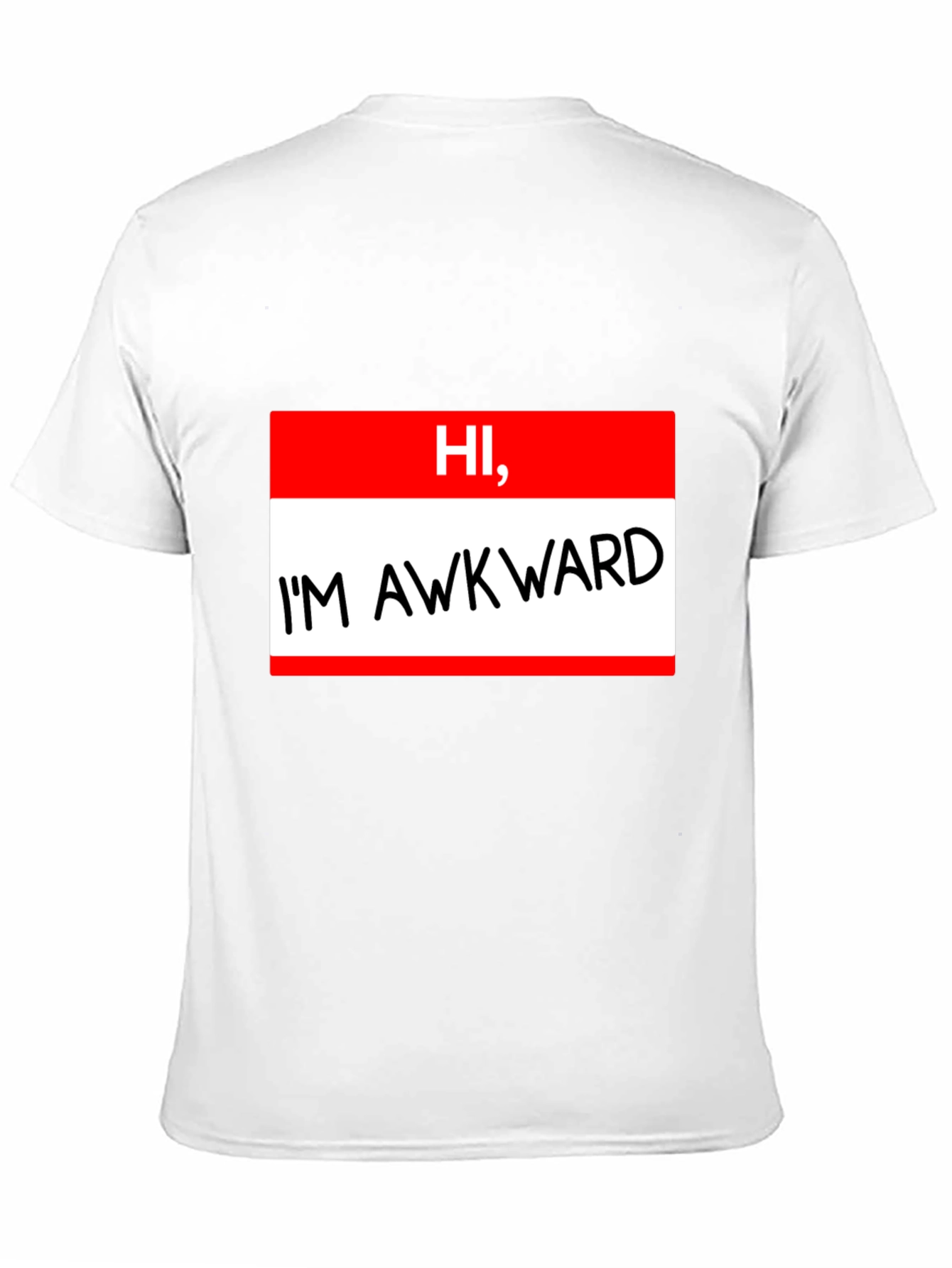Hi Im Awkward T-Shirt Funny Introvert Tee
