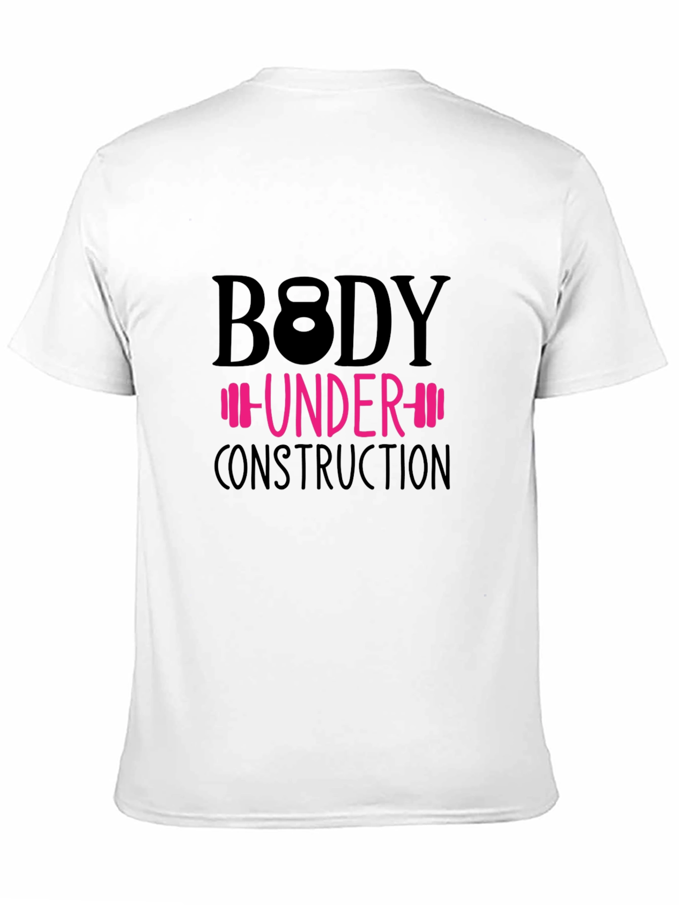 Body Under Construction Fitness T-Shirt
