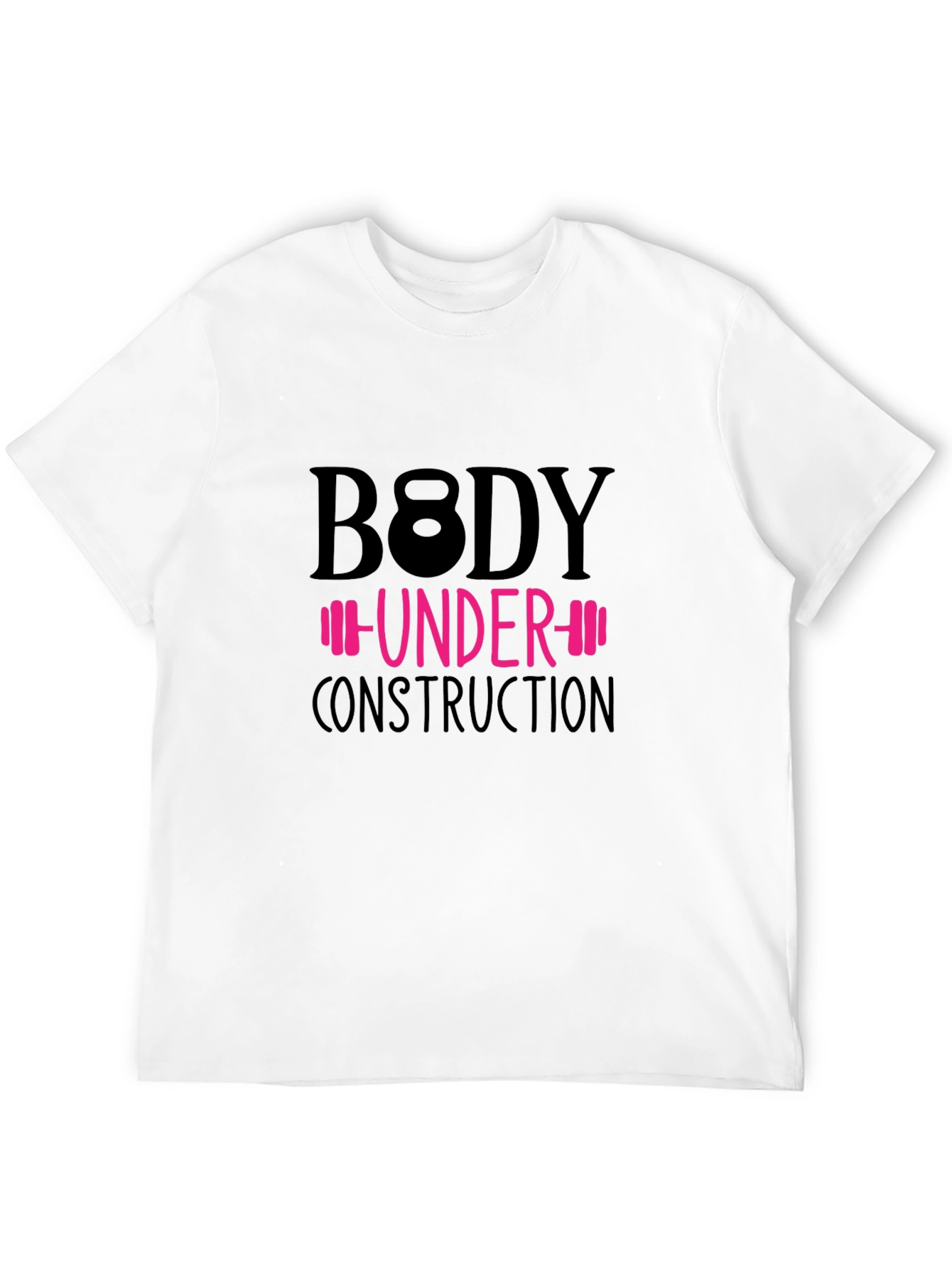 Body Under Construction Fitness T-Shirt