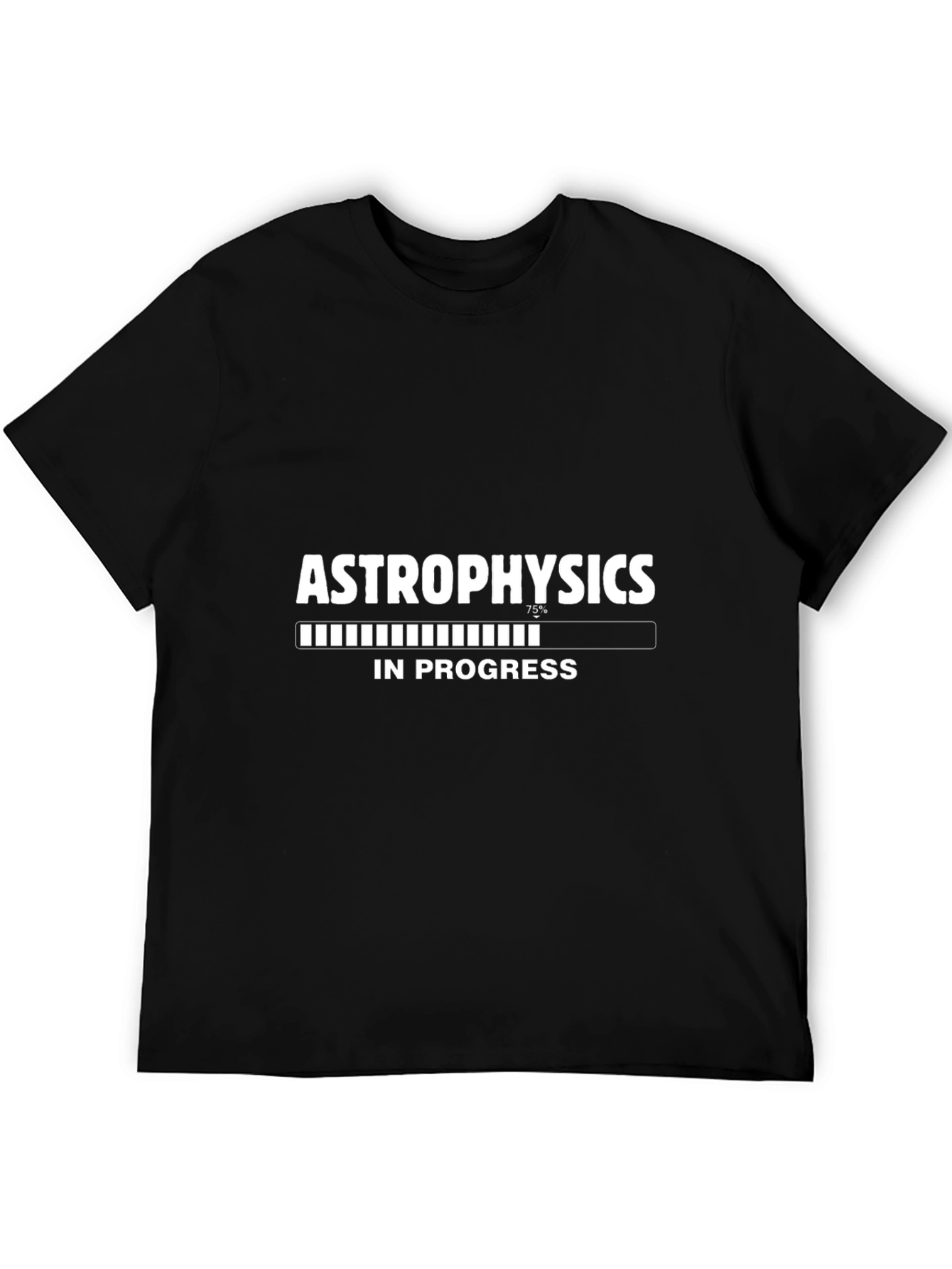 Astrophysics In Progress Black T-Shirt