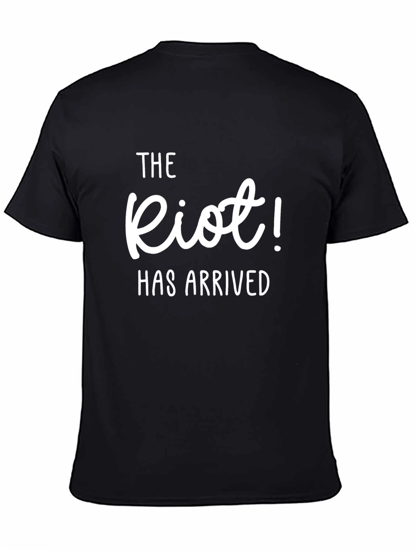 The Riot! Has Arrived Black T-Shirt