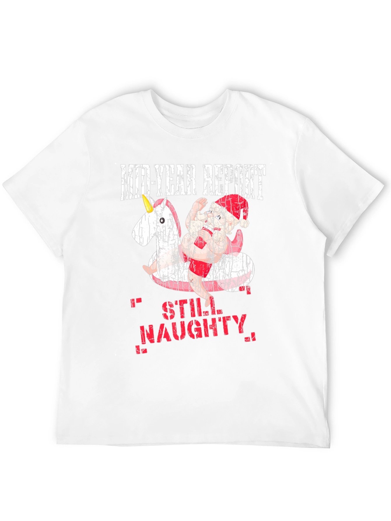 Mid-Year Report Still Naughty T-Shirt
