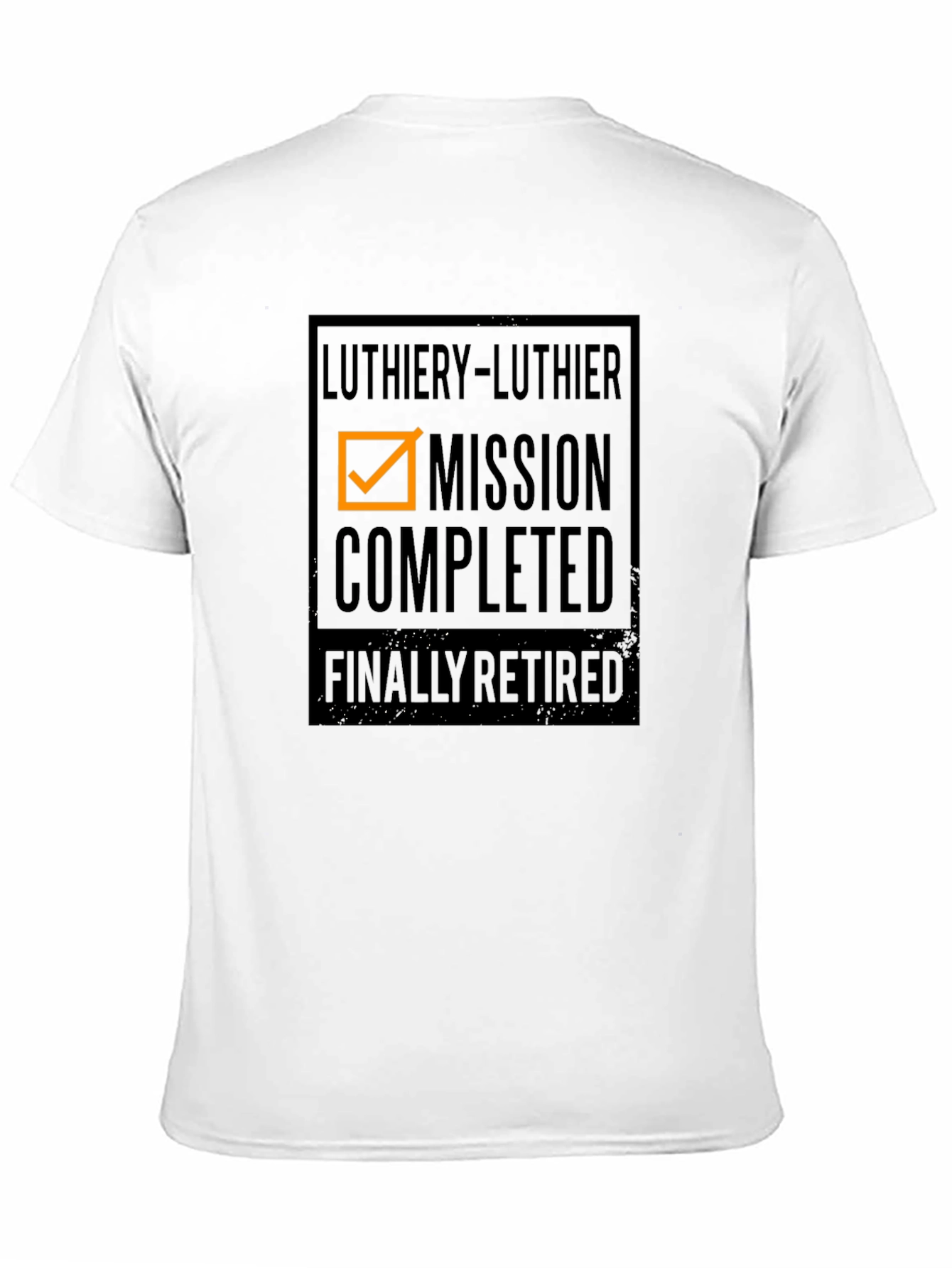 Luthiery Mission Completed Retired Graphic T-Shirt