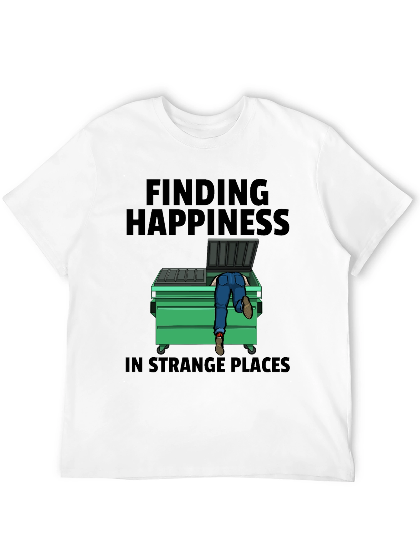 Funny Finding Happiness T-Shirt