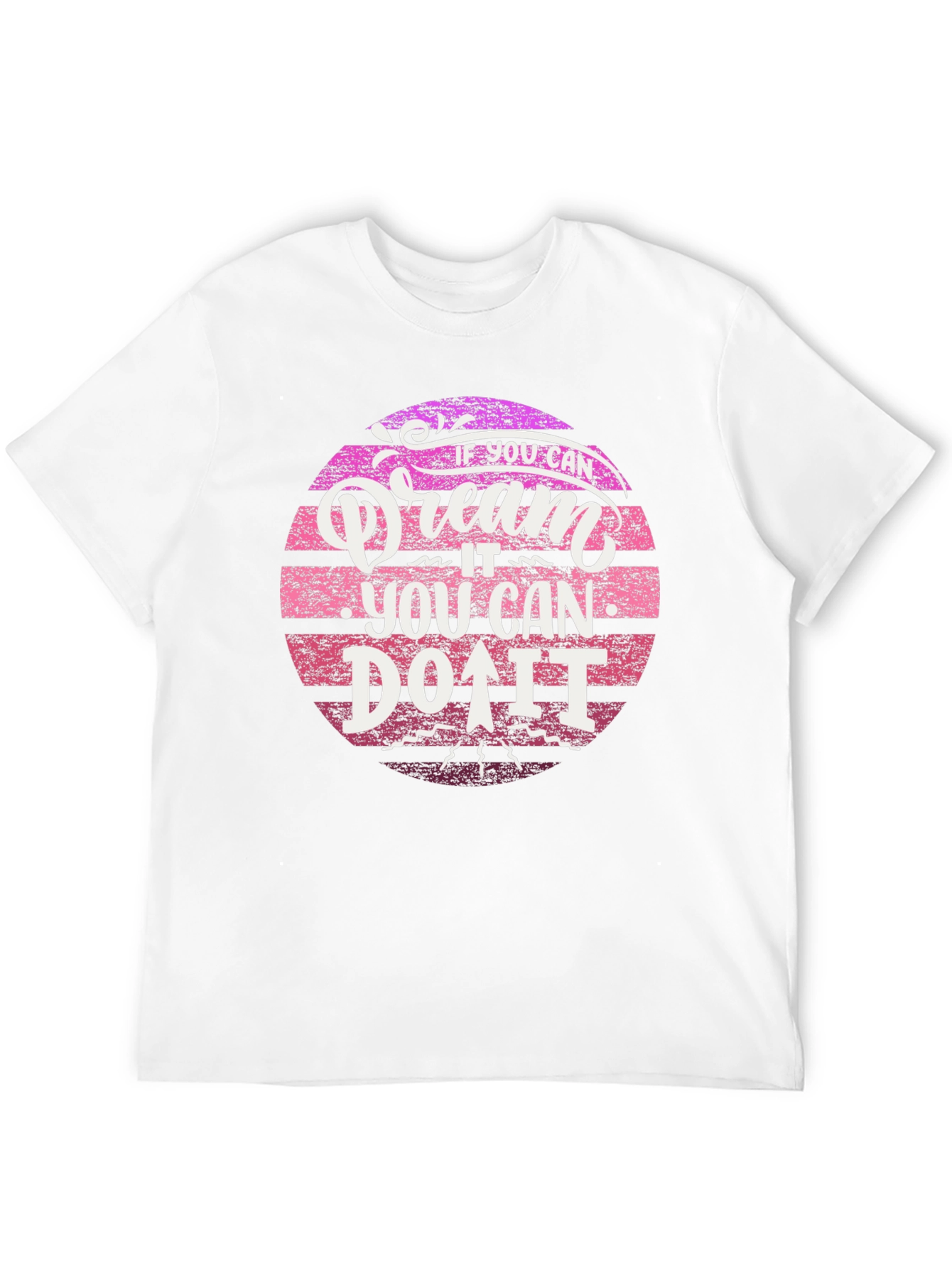 Dream It Do It Black T-Shirt