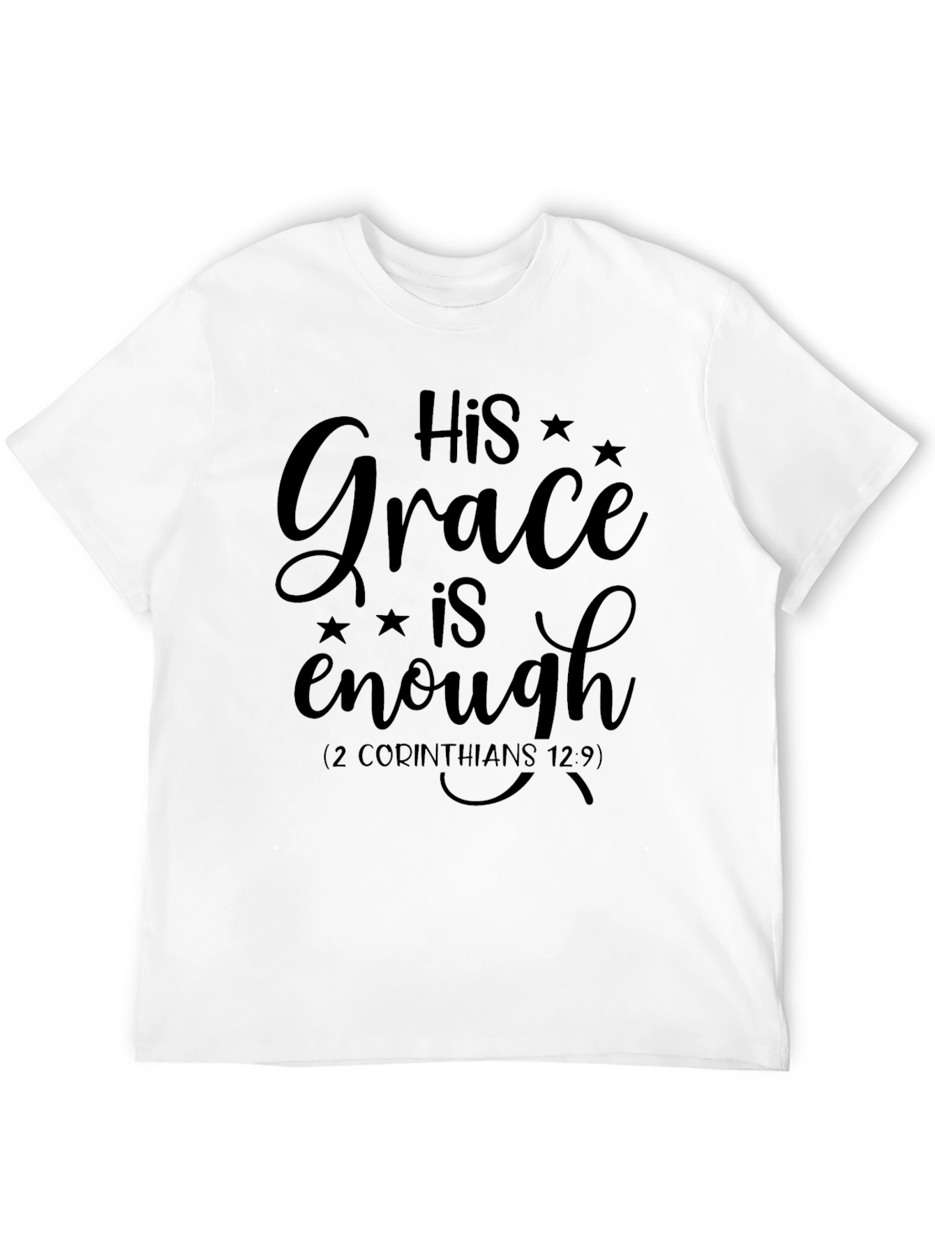 His Grace is Enough Christian T-Shirt