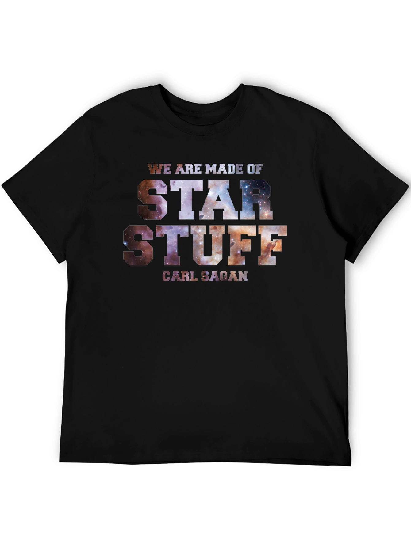 Star Stuff T-Shirt - Carl Sagan - Galaxy Tee