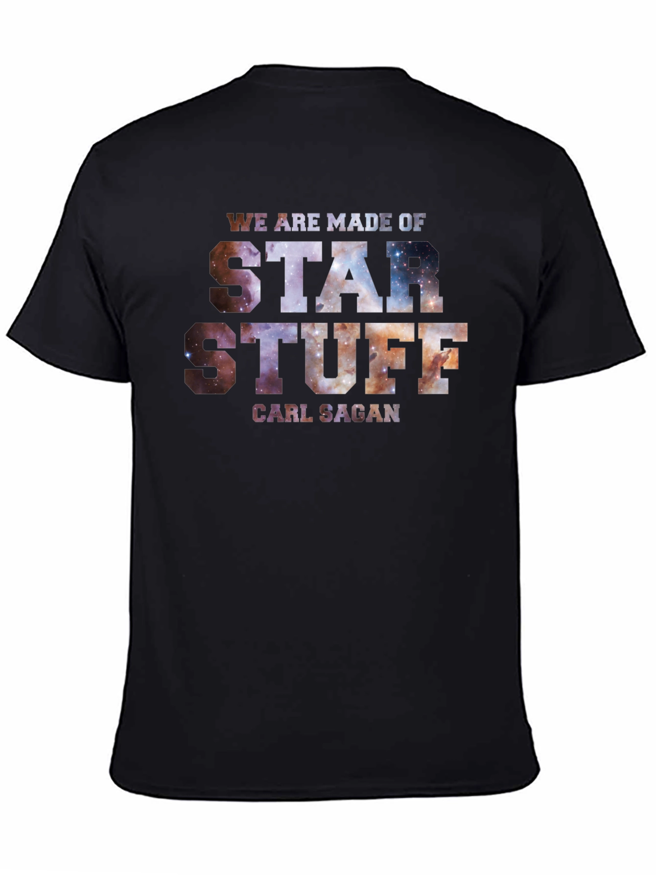 Star Stuff T-Shirt - Carl Sagan - Galaxy Tee