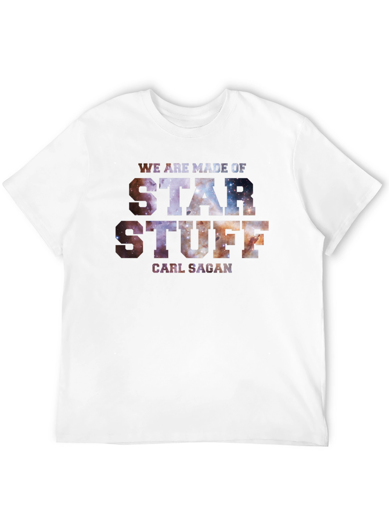 Star Stuff T-Shirt - Carl Sagan - Galaxy Tee