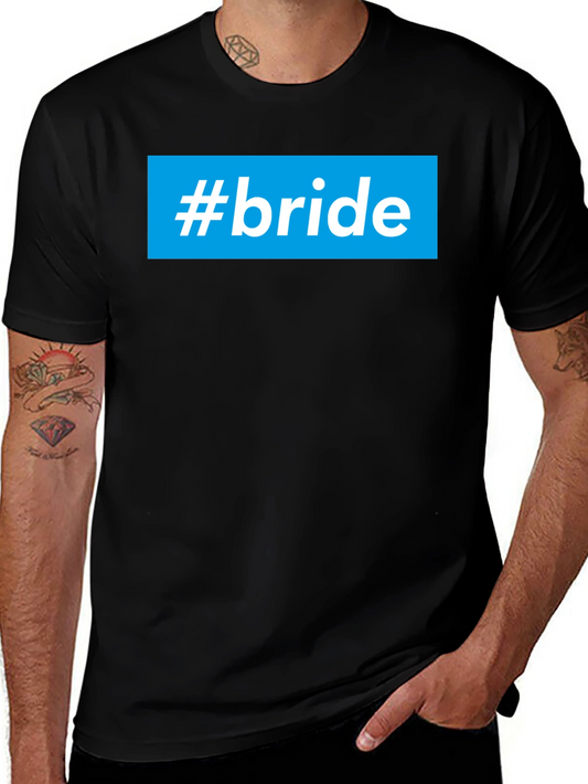 #bride Graphic T-Shirt - Stylish Wedding Party Tee