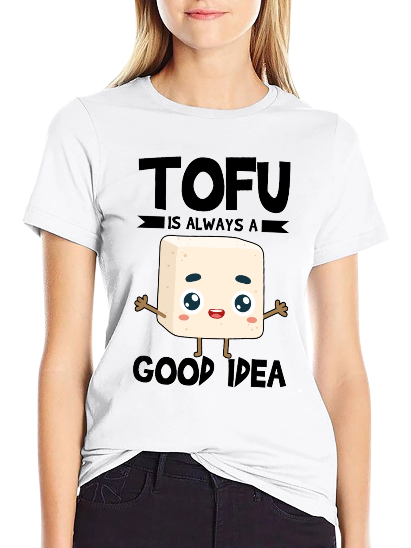 Tofu is Always a Good Idea T-Shirt