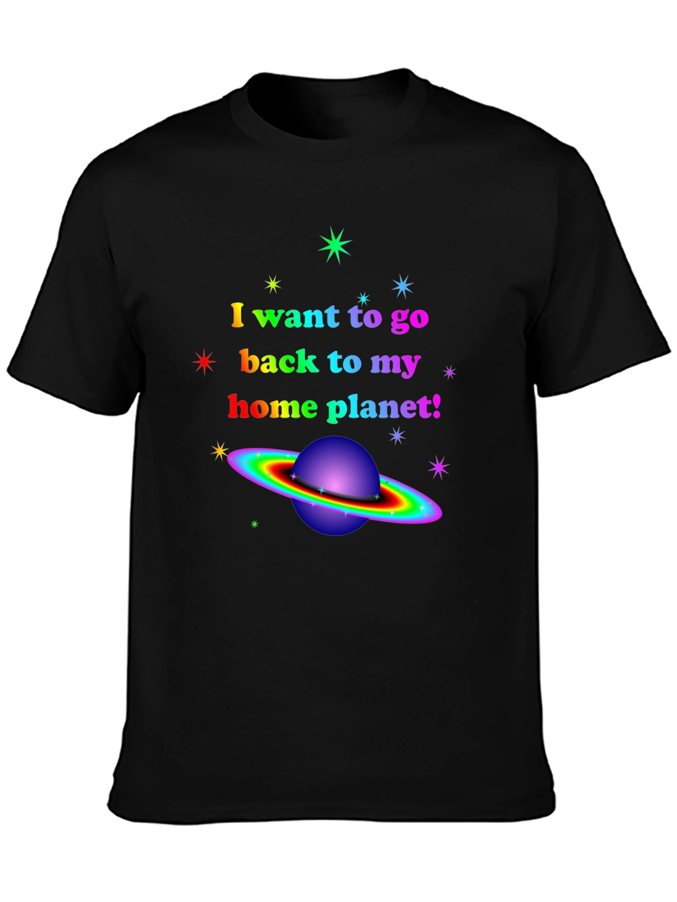 Rainbow Planet T-Shirt - I Want To Go Home