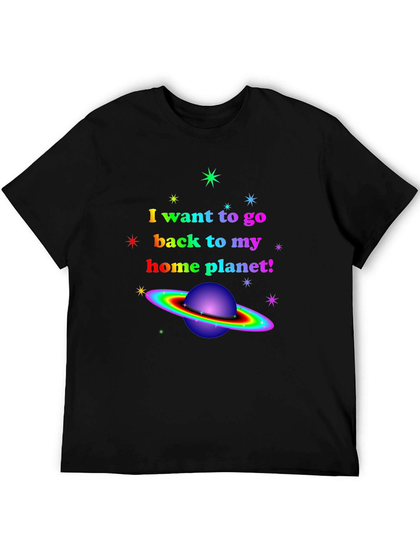 Rainbow Planet T-Shirt - I Want To Go Home