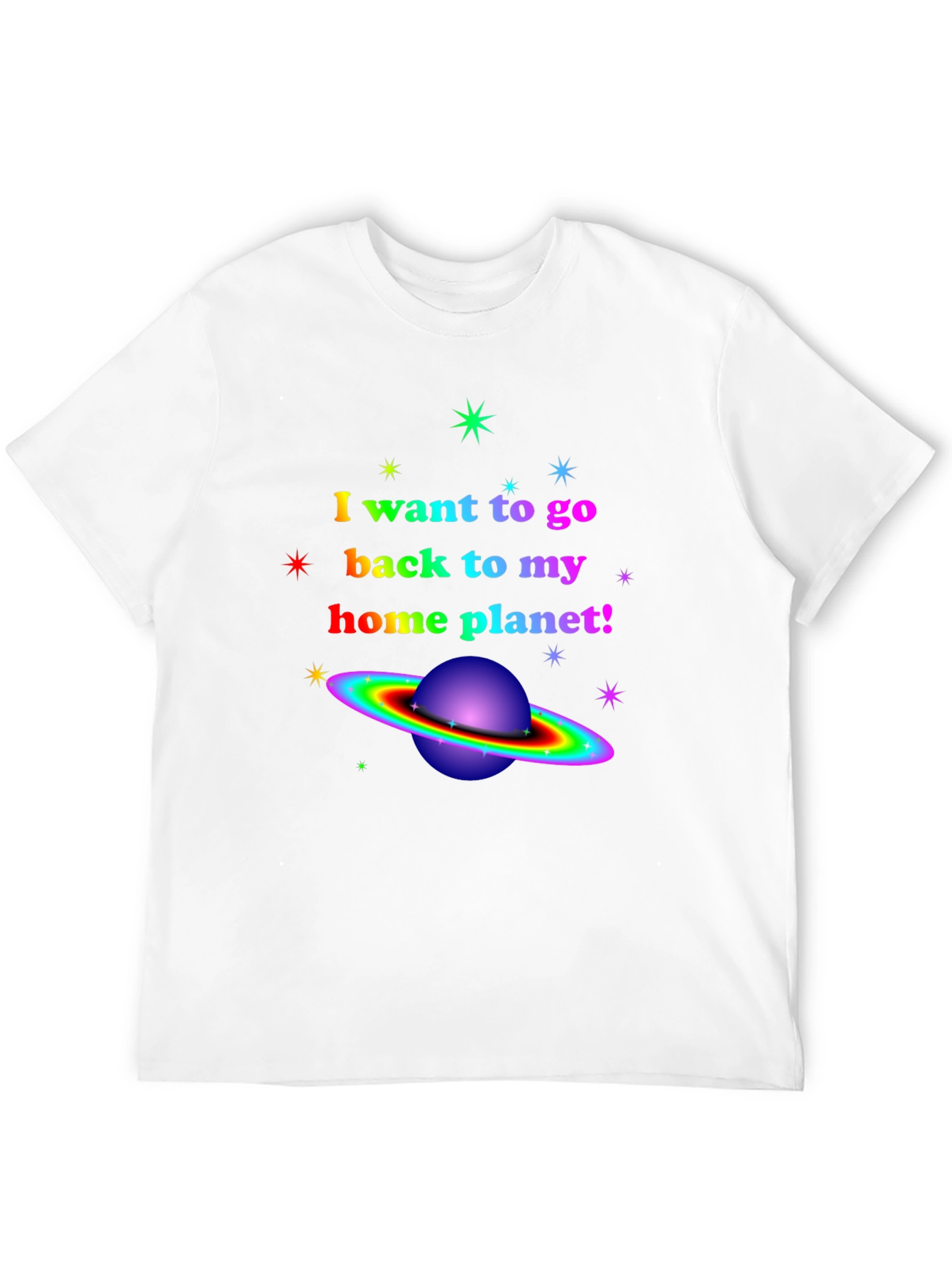 Rainbow Planet T-Shirt - I Want To Go Home