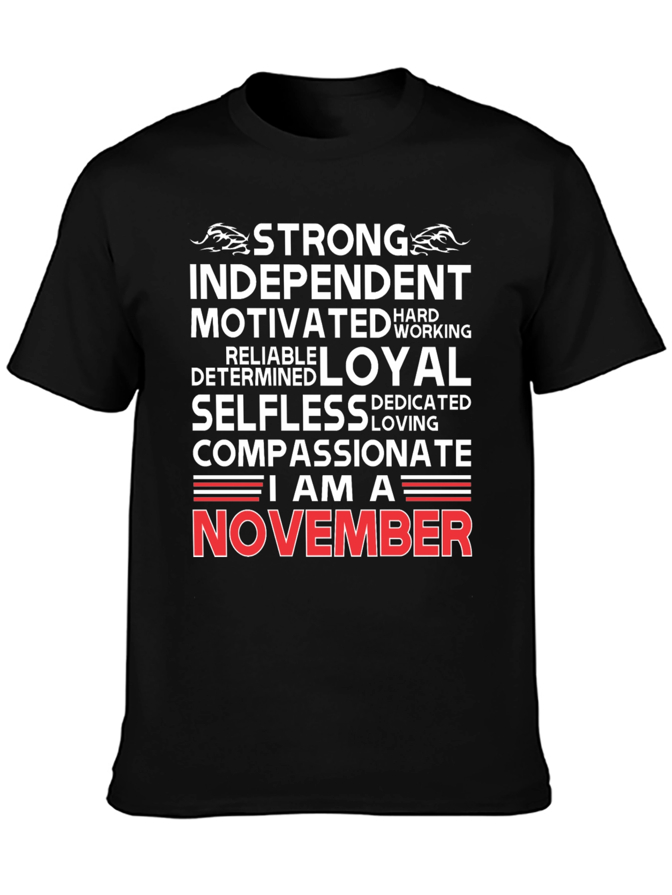 Strong November Birthday T-Shirt