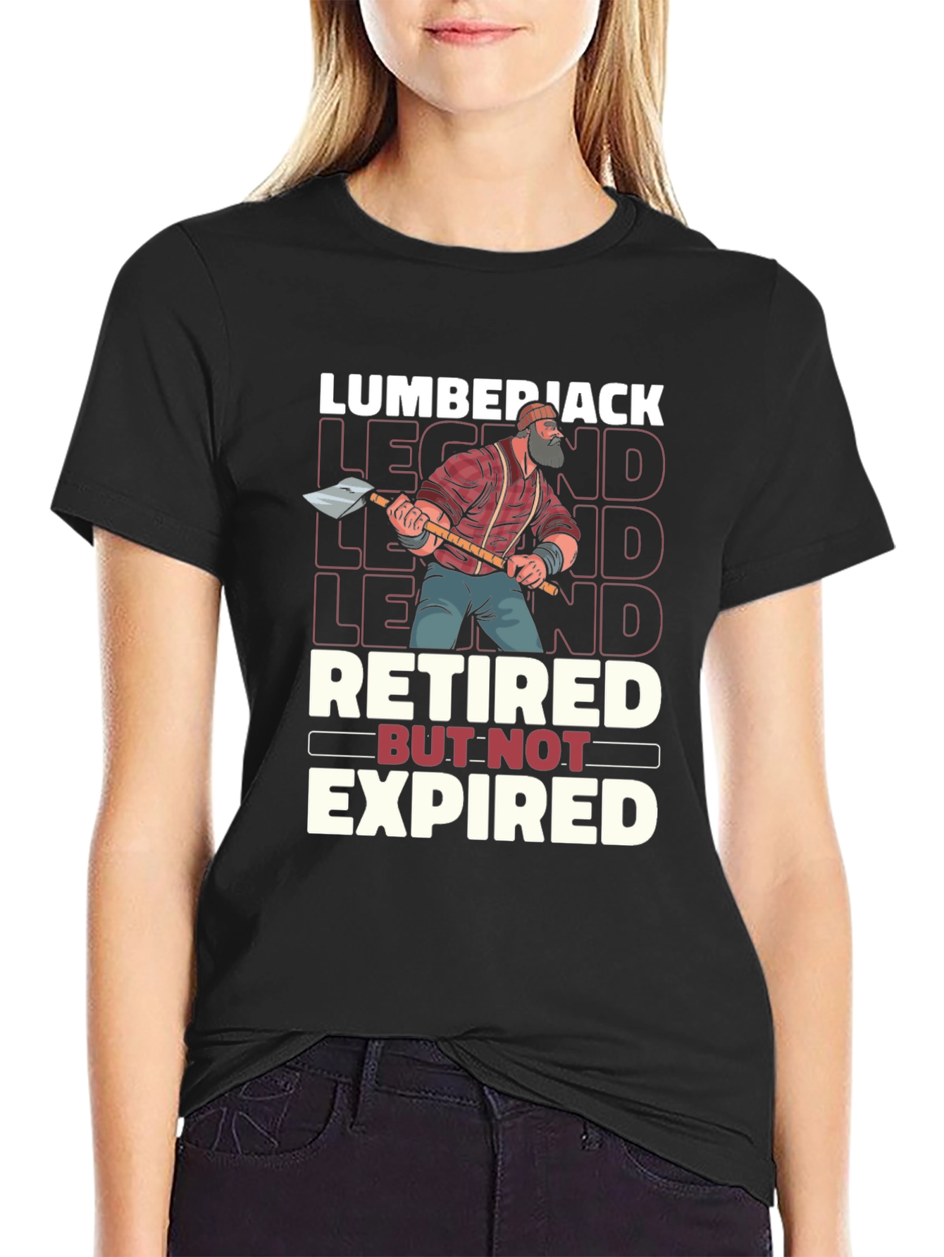 Lumberjack Legend Retired But Not Expired T-Shirt