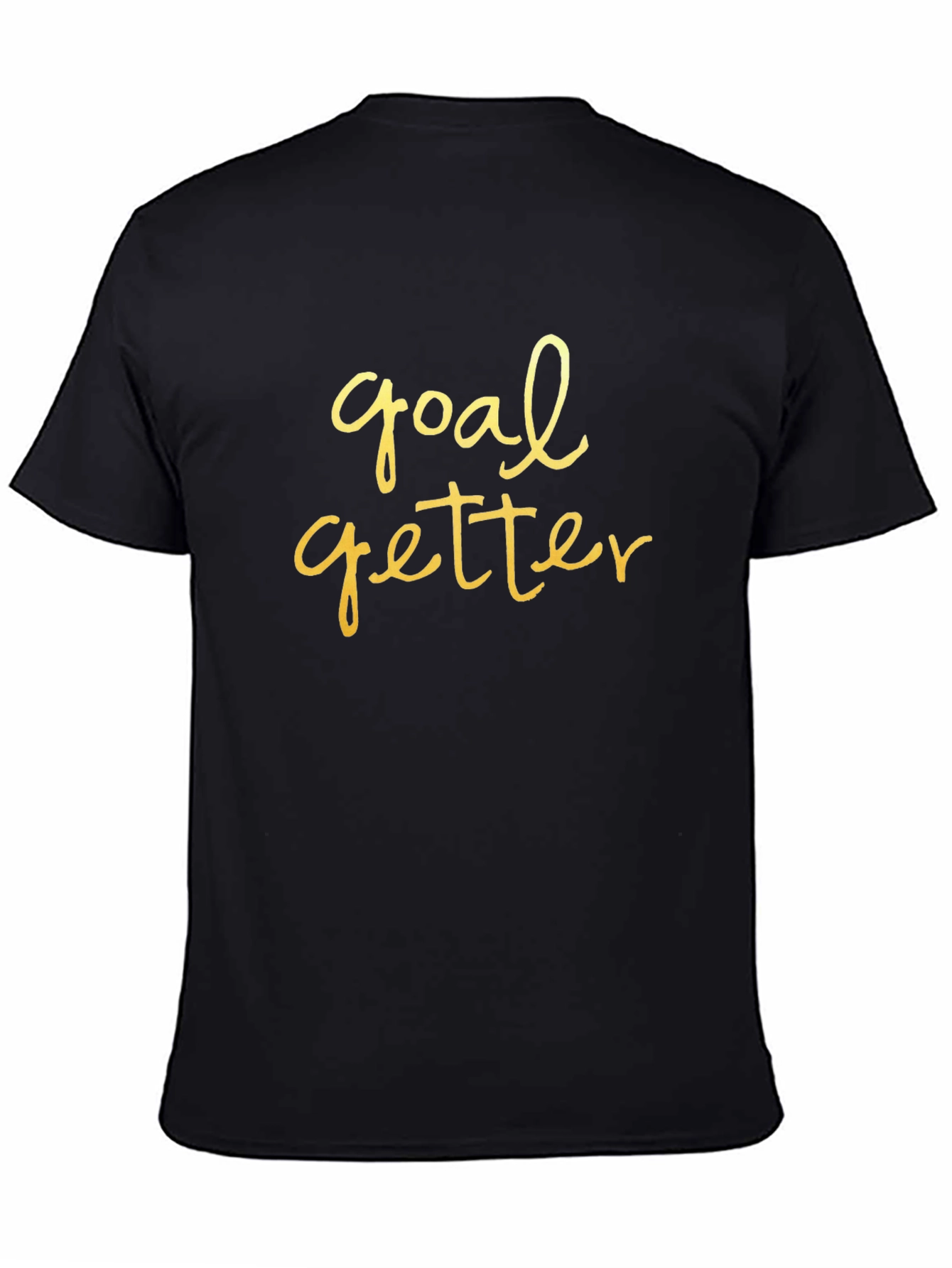Goal Getter Graphic Tee - Motivational Shirt