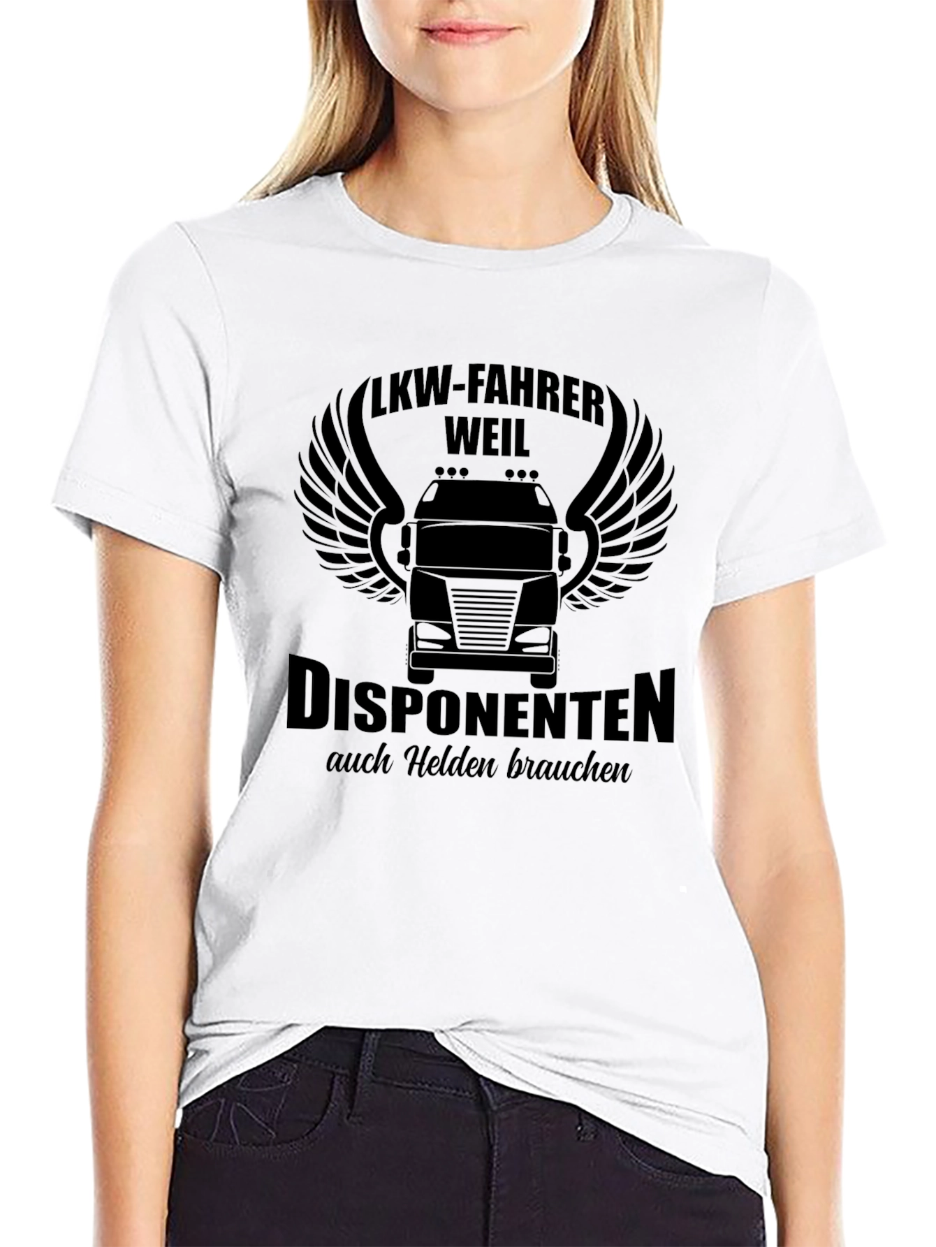 LKW-Fahrer Trucker T-Shirt - Helden Brauchen!