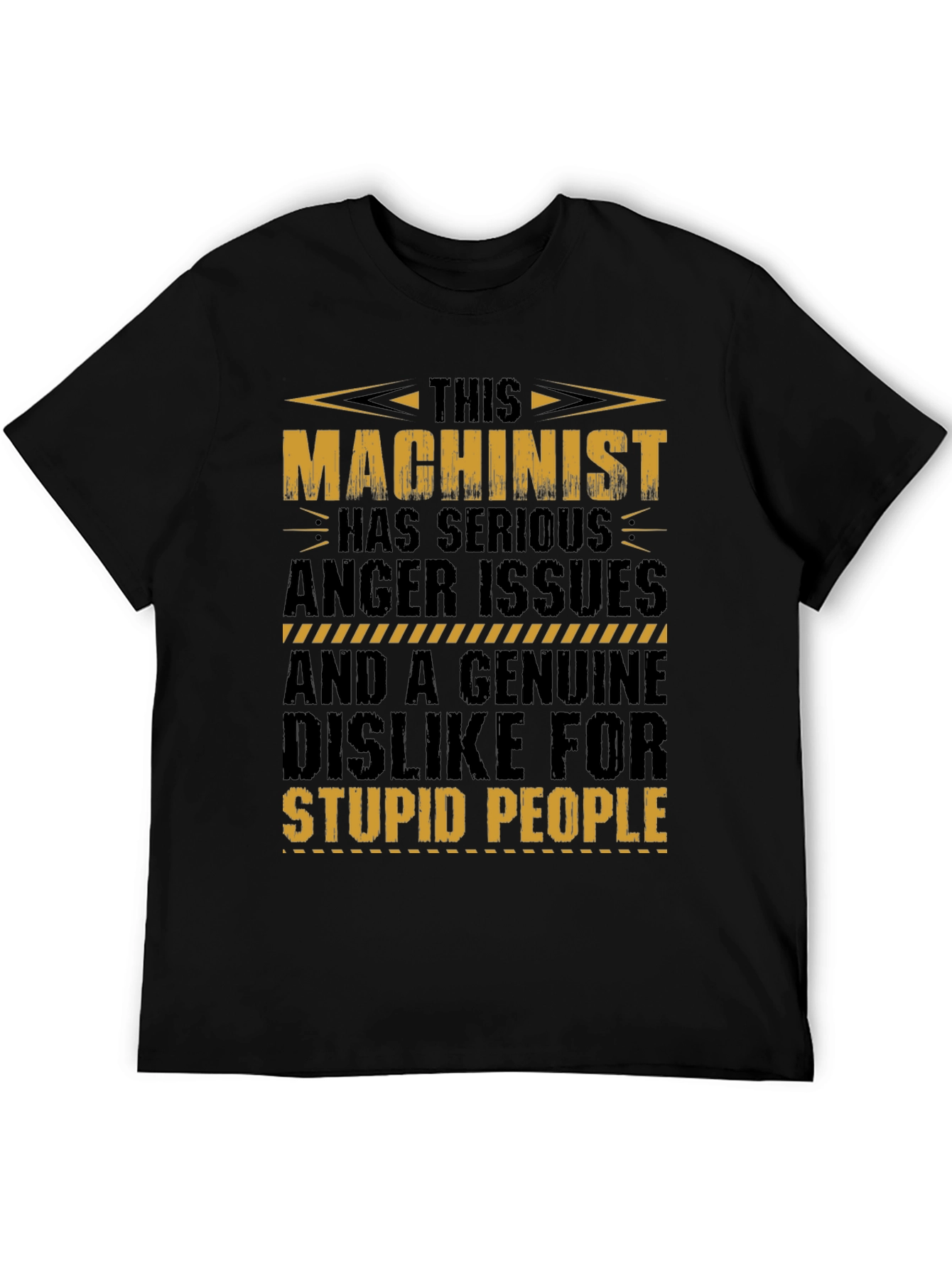 Machinist Anger Issues T-Shirt - Funny Job Tee