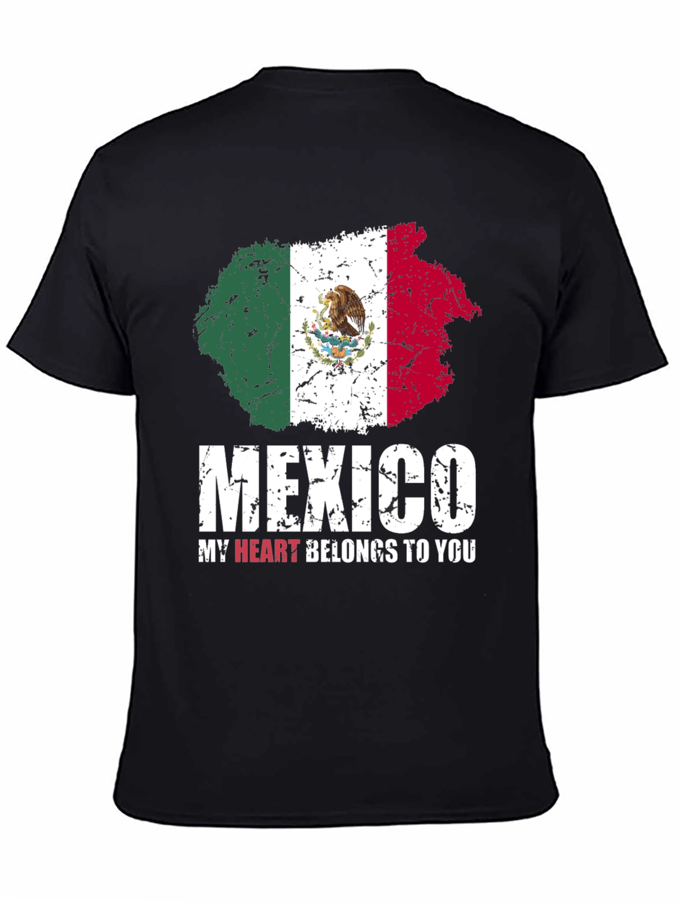 Mexico Flag T-Shirt - My Heart Belongs to You